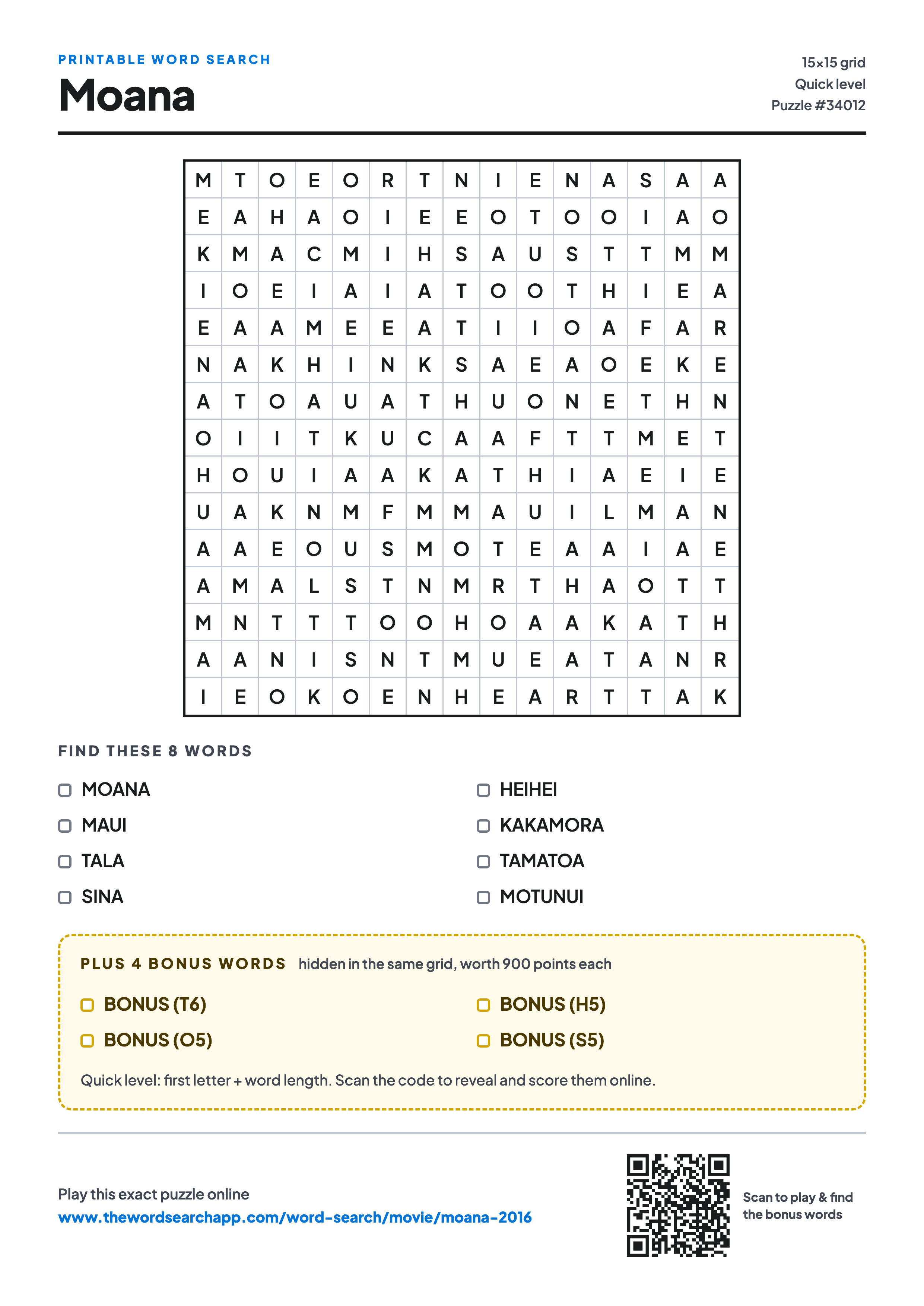 Printable Moana (2016) word search — 15×15 letter grid with 8 words to find including MOANA, MAUI, TALA, plus 4 hidden bonus words