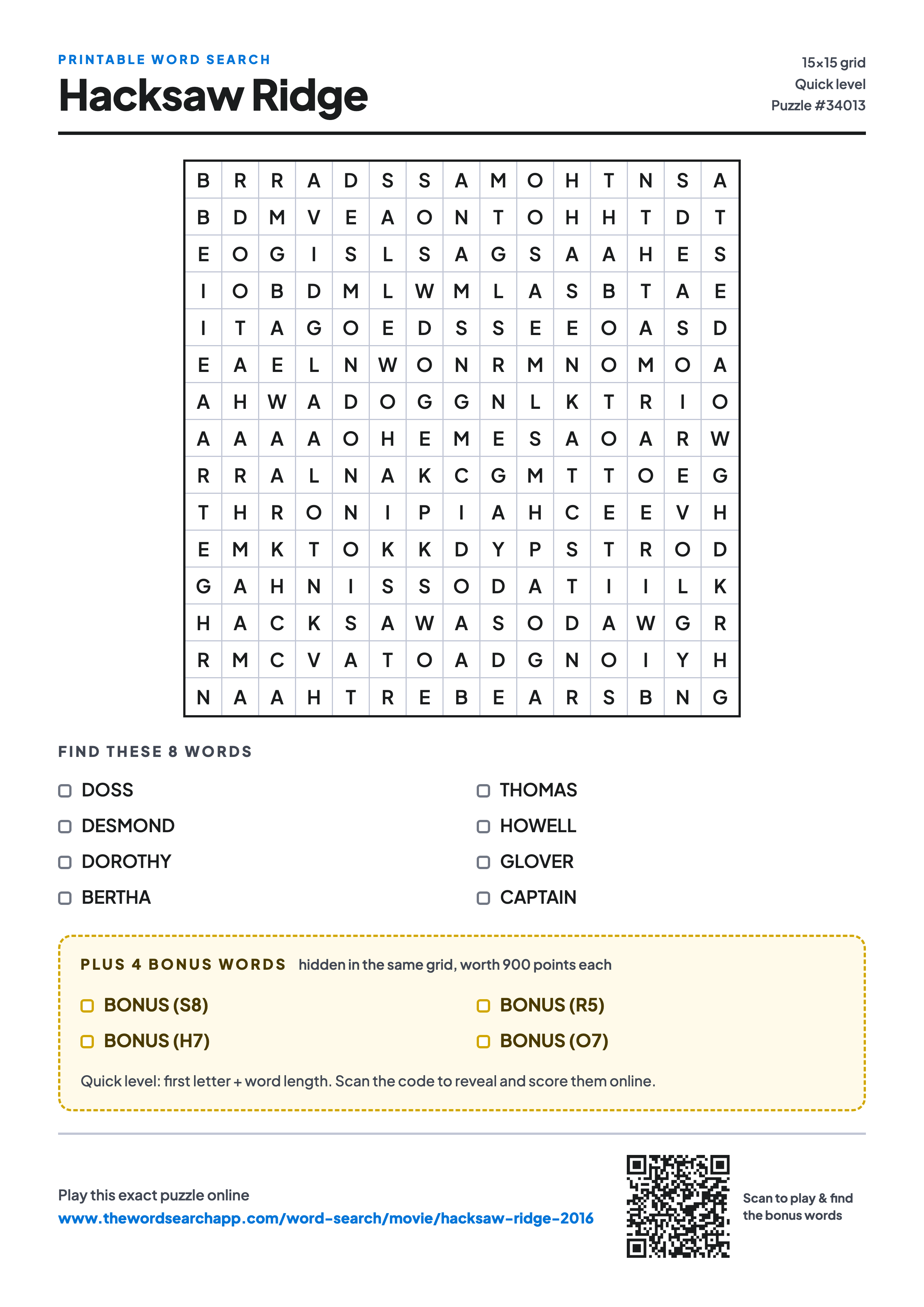 Printable Hacksaw Ridge (2016) word search — 15×15 letter grid with 8 words to find including DOSS, DESMOND, DOROTHY, plus 4 hidden bonus words