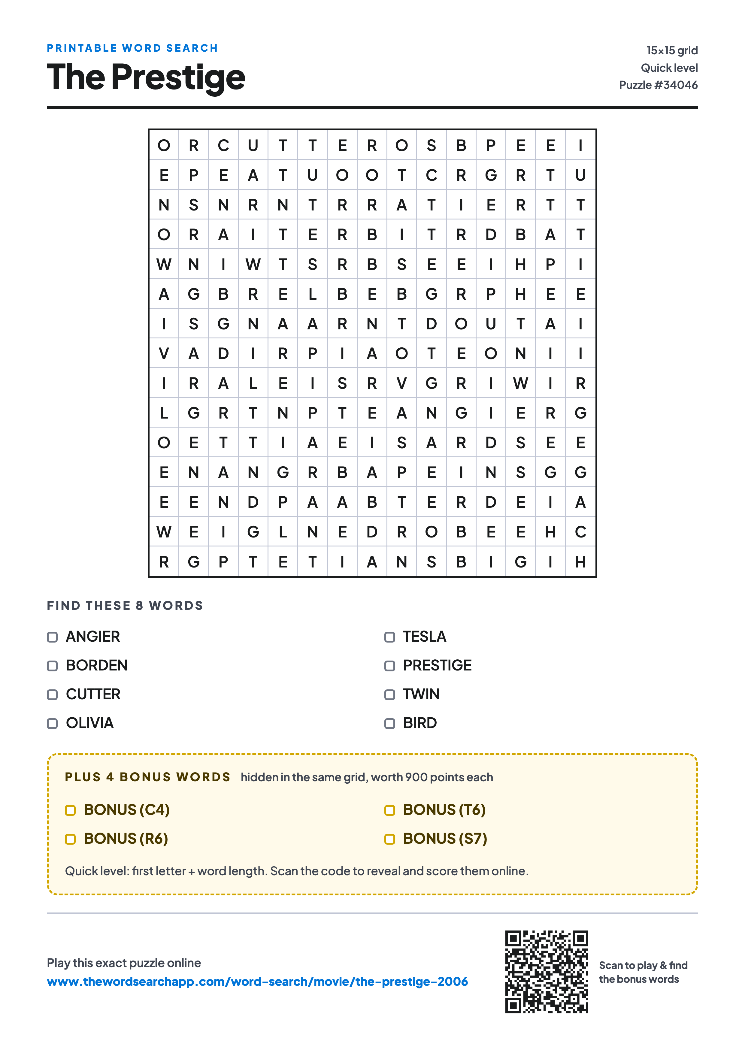 Printable The Prestige (2006) word search — 15×15 letter grid with 8 words to find including ANGIER, BORDEN, CUTTER, plus 4 hidden bonus words