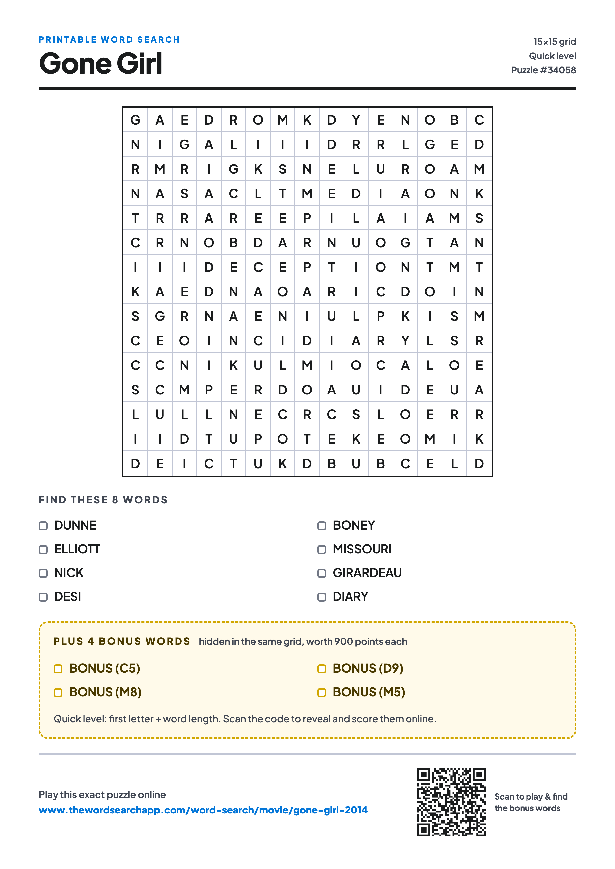Printable Gone Girl (2014) word search — 15×15 letter grid with 8 words to find including DUNNE, ELLIOTT, NICK, plus 4 hidden bonus words
