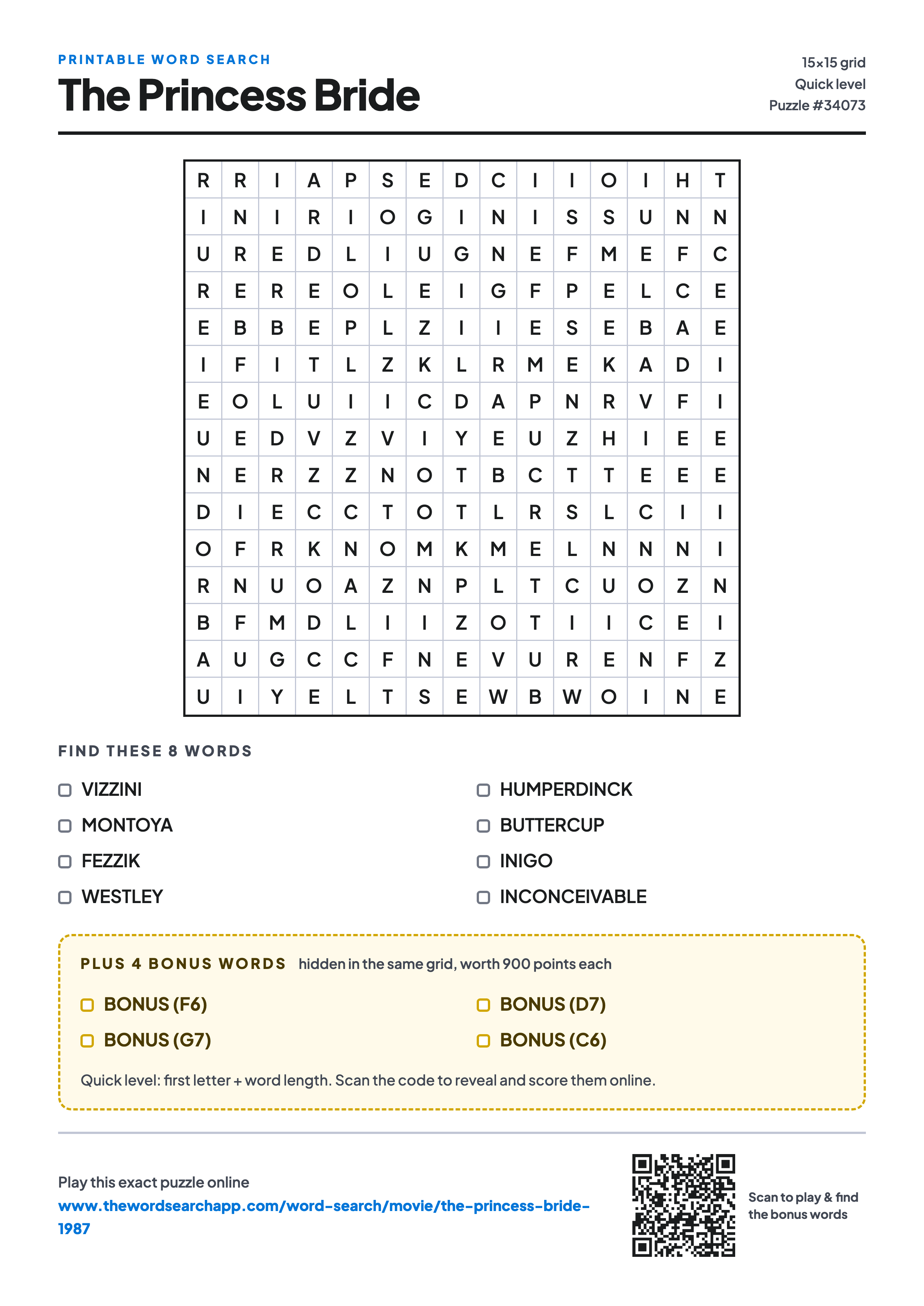 Printable The Princess Bride (1987) word search — 15×15 letter grid with 8 words to find including VIZZINI, MONTOYA, FEZZIK, plus 4 hidden bonus words