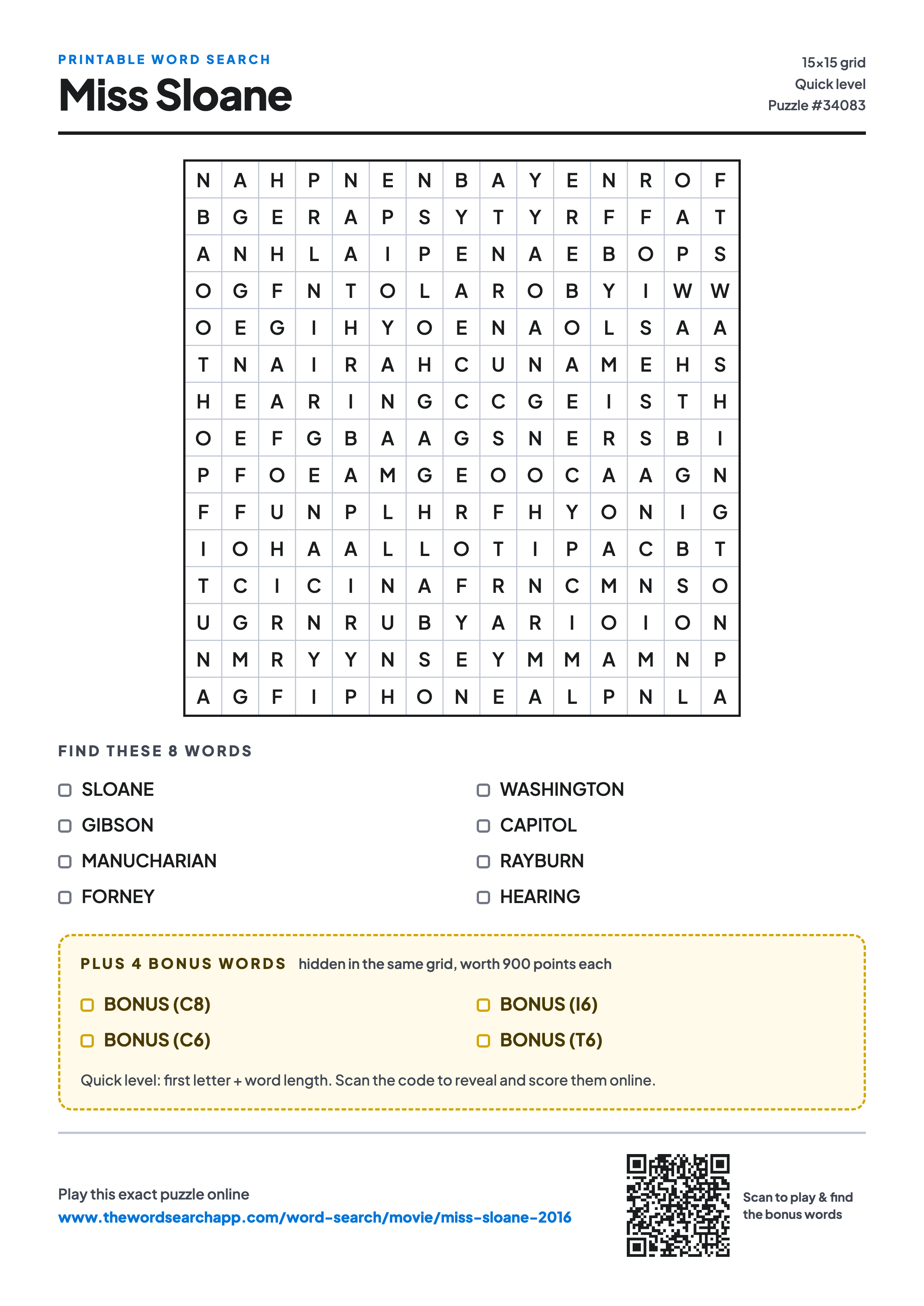 Printable Miss Sloane (2016) word search — 15×15 letter grid with 8 words to find including SLOANE, GIBSON, MANUCHARIAN, plus 4 hidden bonus words