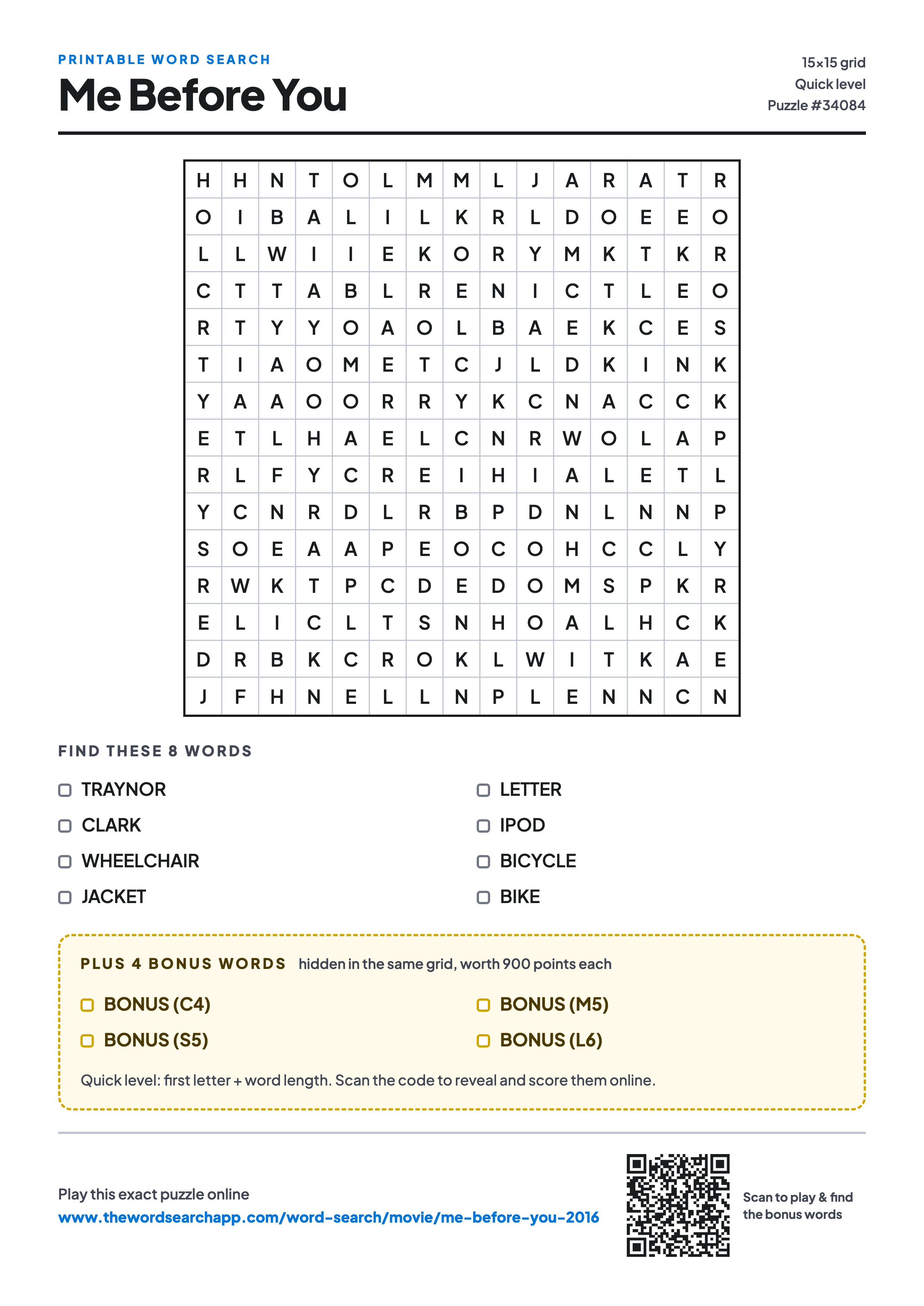 Printable Me Before You (2016) word search — 15×15 letter grid with 8 words to find including TRAYNOR, CLARK, WHEELCHAIR, plus 4 hidden bonus words