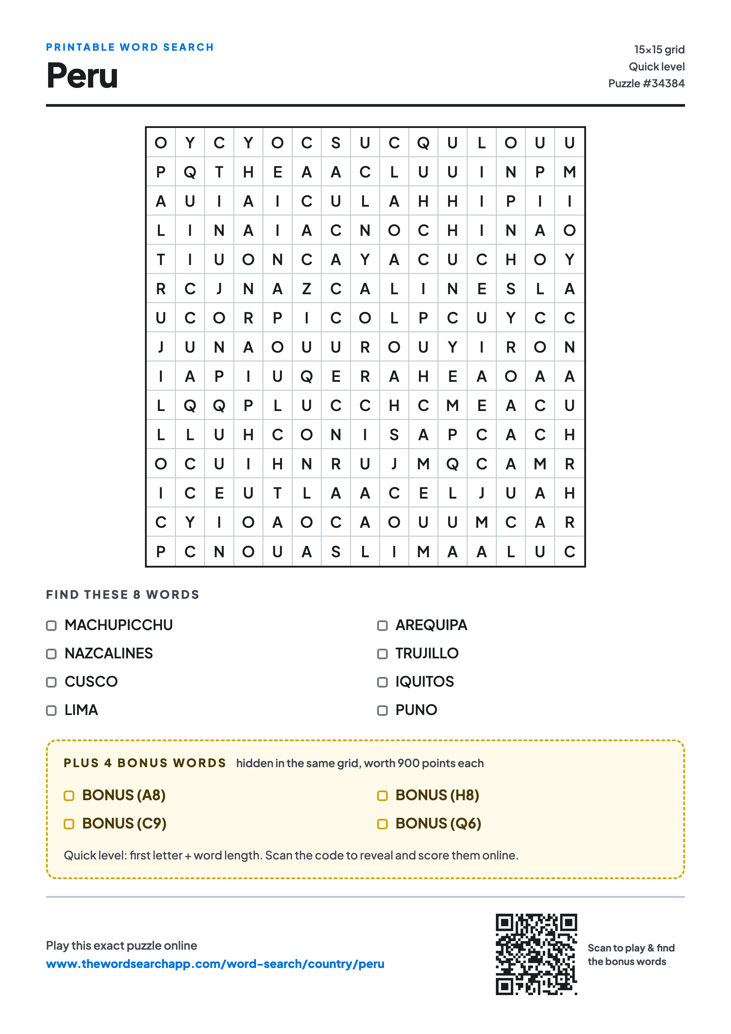 Printable Peru word search — 15×15 letter grid with 8 words to find including MACHUPICCHU, NAZCALINES, CUSCO, plus 4 hidden bonus words