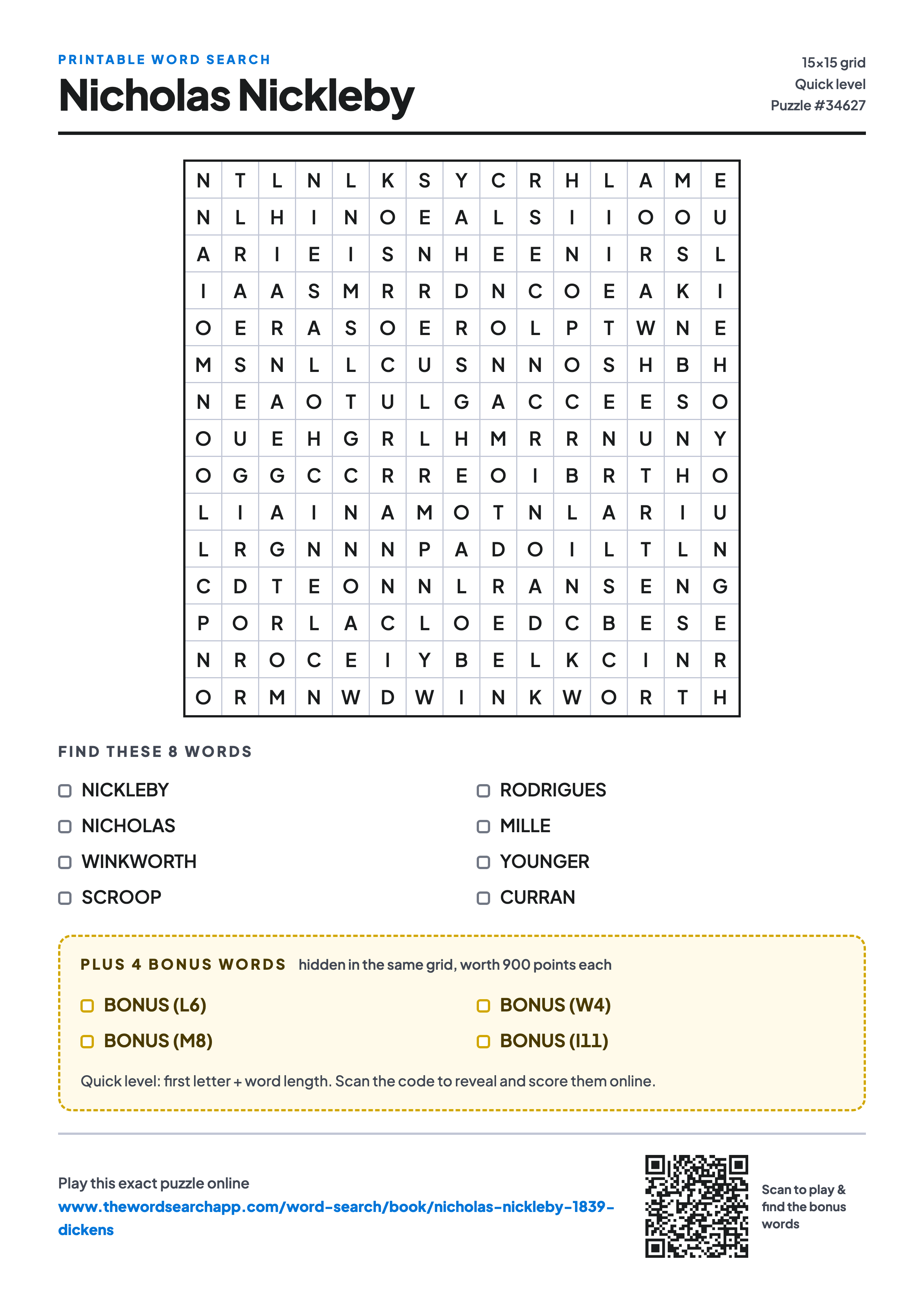 Printable Nicholas Nickleby word search — 15×15 letter grid with 8 words to find including NICKLEBY, NICHOLAS, WINKWORTH, plus 4 hidden bonus words