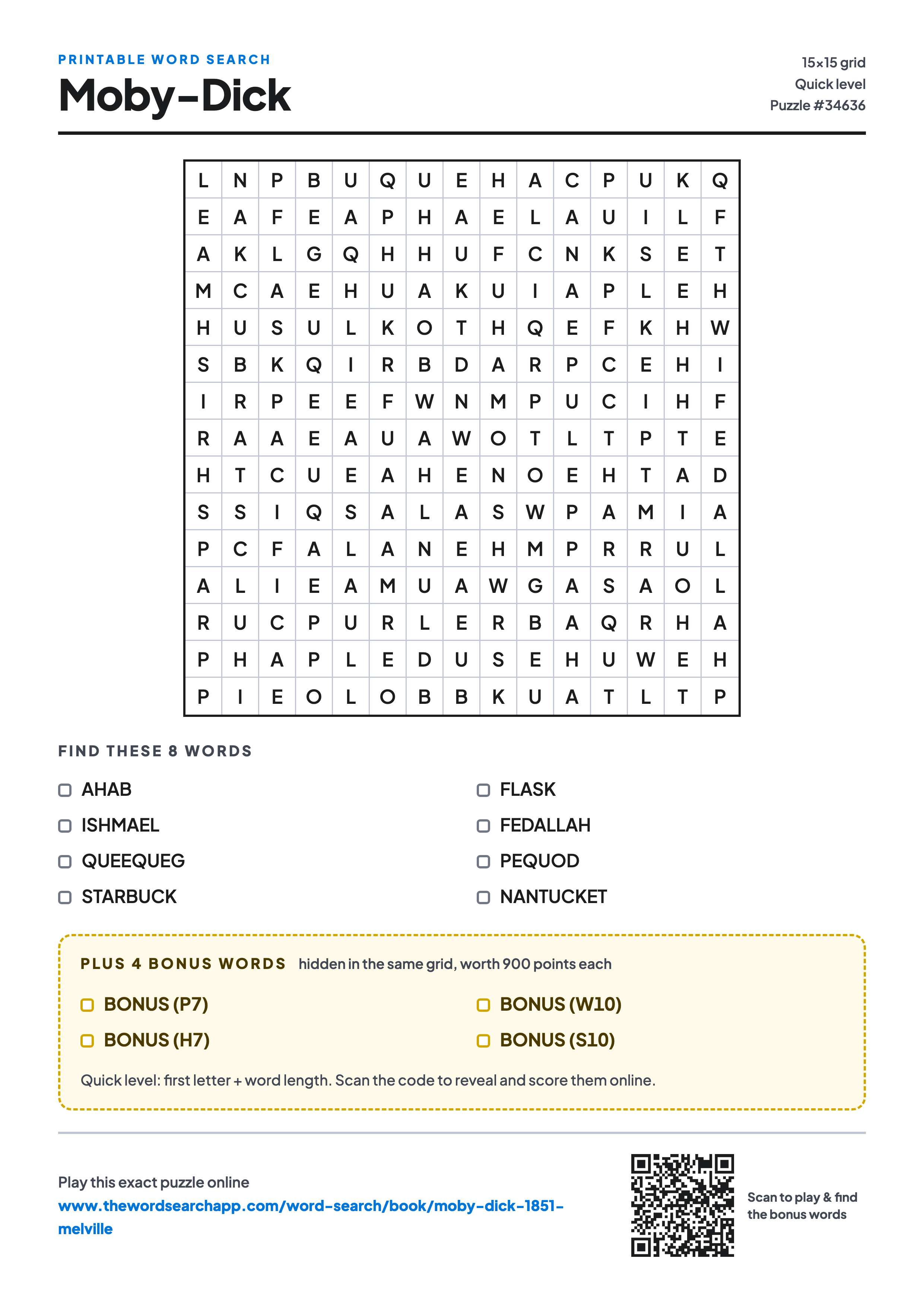 Printable Moby-Dick word search — 15×15 letter grid with 8 words to find including AHAB, ISHMAEL, QUEEQUEG, plus 4 hidden bonus words