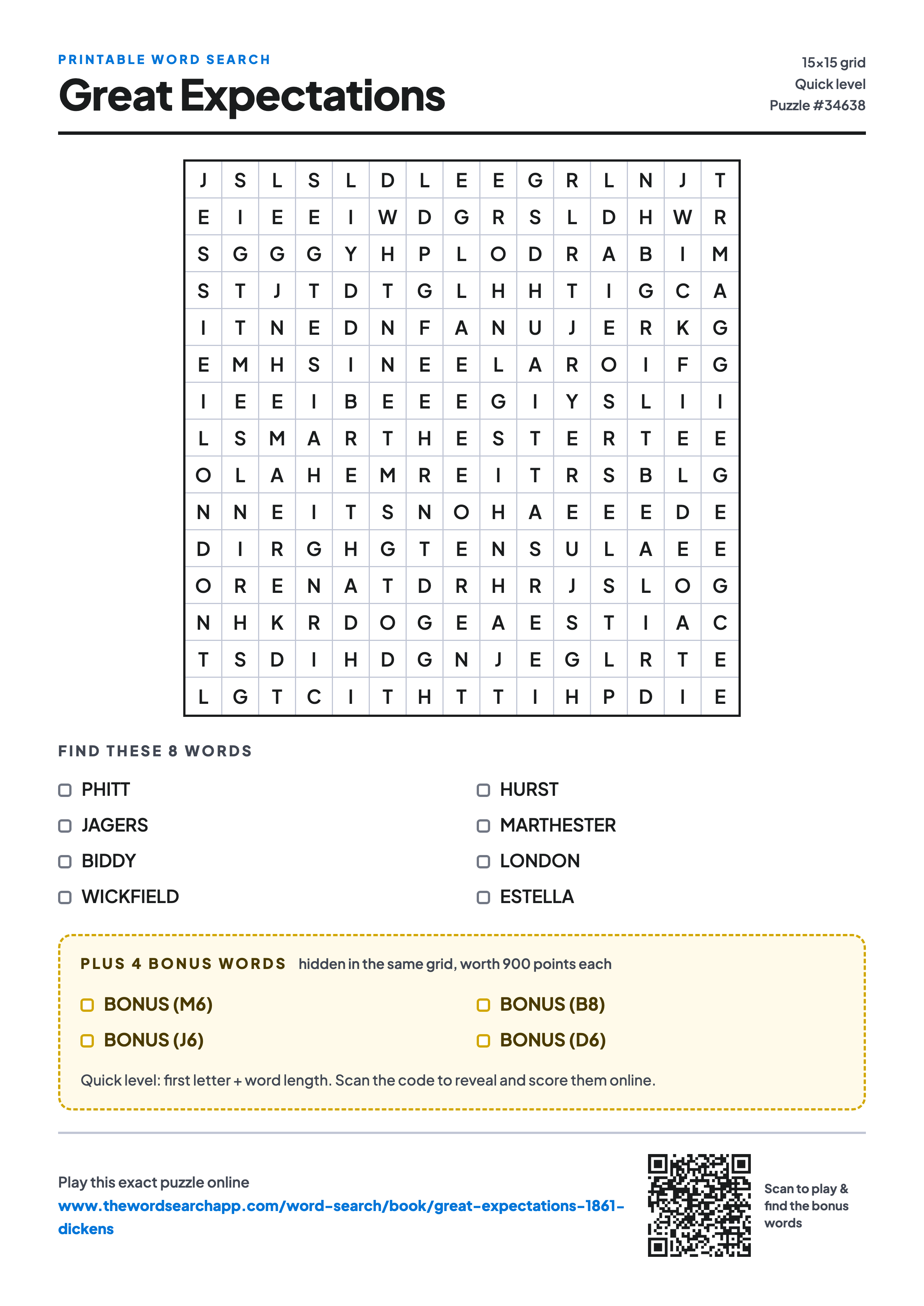 Printable Great Expectations word search — 15×15 letter grid with 8 words to find including PHITT, JAGERS, BIDDY, plus 4 hidden bonus words
