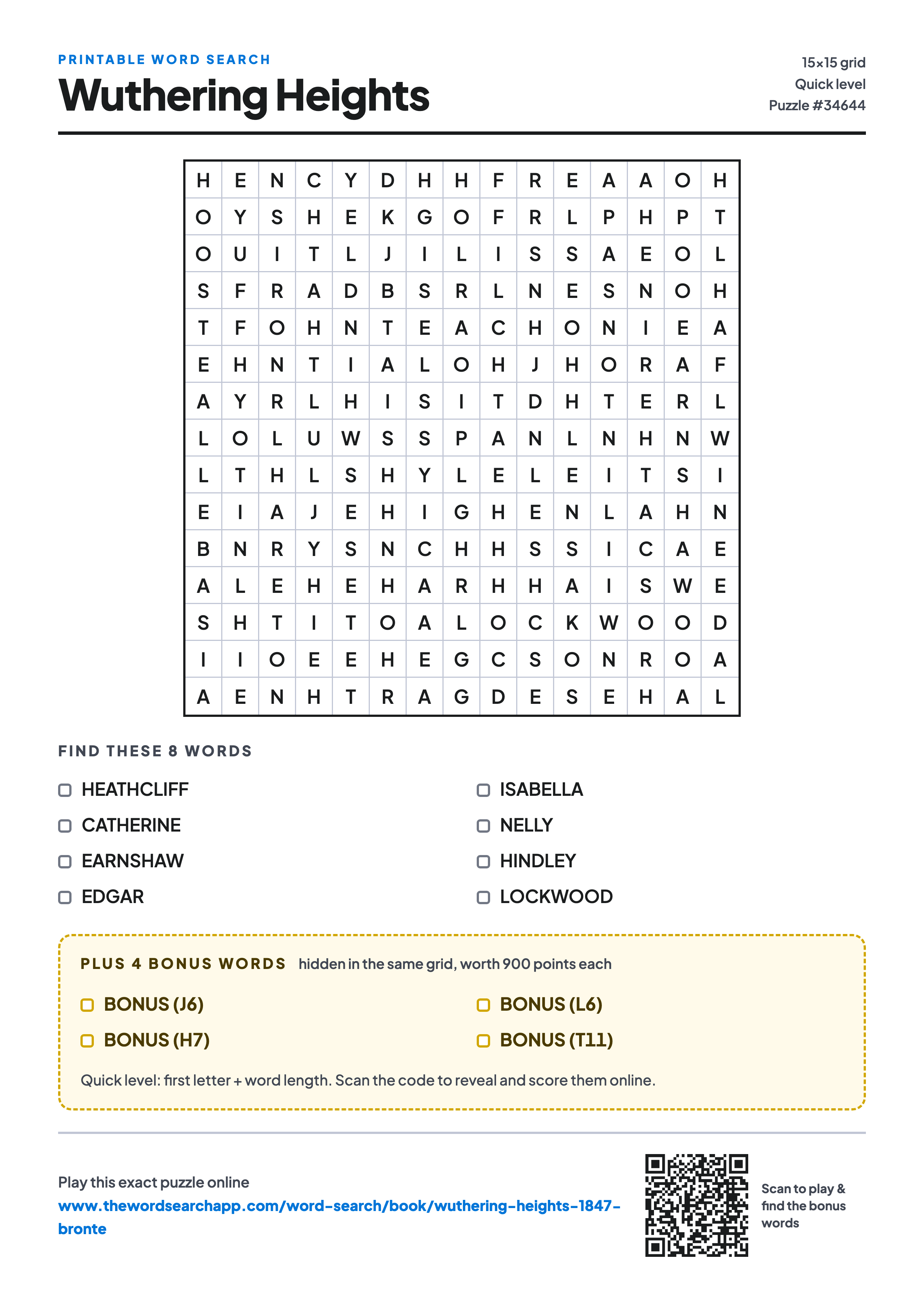 Printable Wuthering Heights word search — 15×15 letter grid with 8 words to find including HEATHCLIFF, CATHERINE, EARNSHAW, plus 4 hidden bonus words