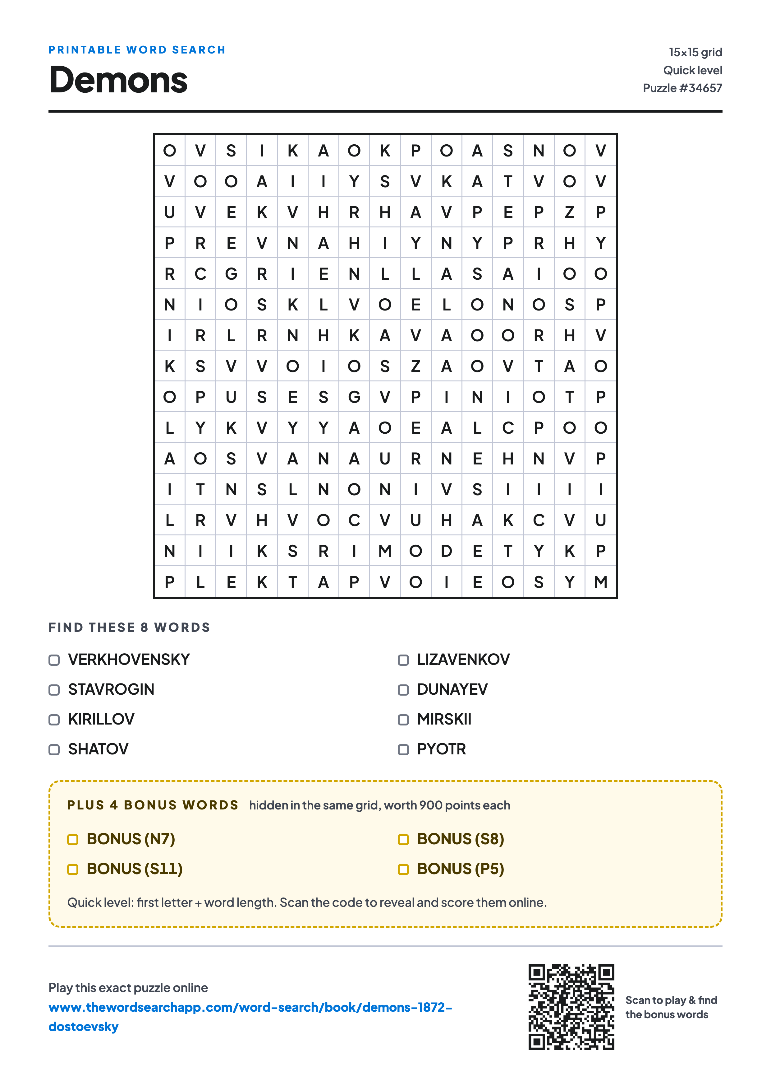 Printable Demons word search — 15×15 letter grid with 8 words to find including VERKHOVENSKY, STAVROGIN, KIRILLOV, plus 4 hidden bonus words
