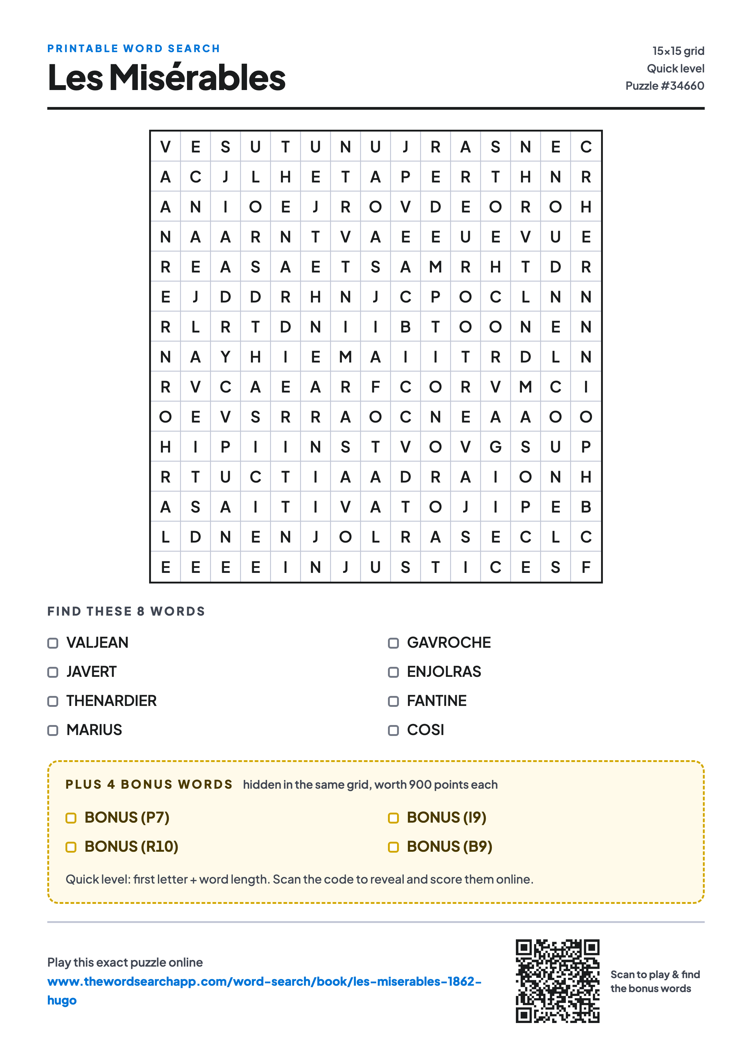Printable Les Misérables word search — 15×15 letter grid with 8 words to find including VALJEAN, JAVERT, THENARDIER, plus 4 hidden bonus words