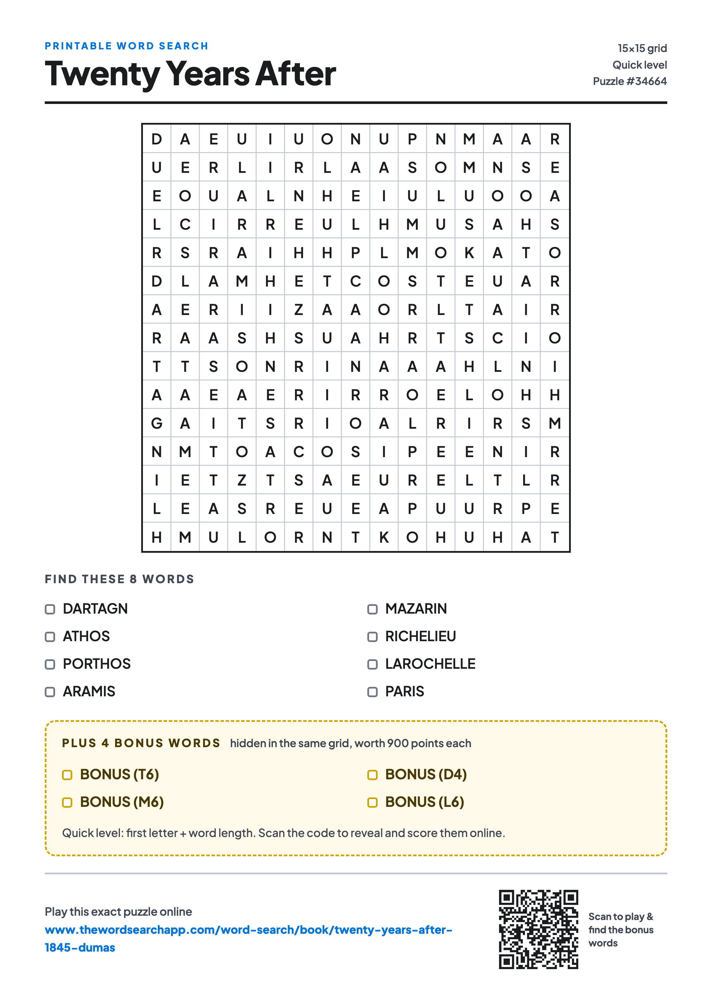 Printable Twenty Years After word search — 15×15 letter grid with 8 words to find including DARTAGN, ATHOS, PORTHOS, plus 4 hidden bonus words
