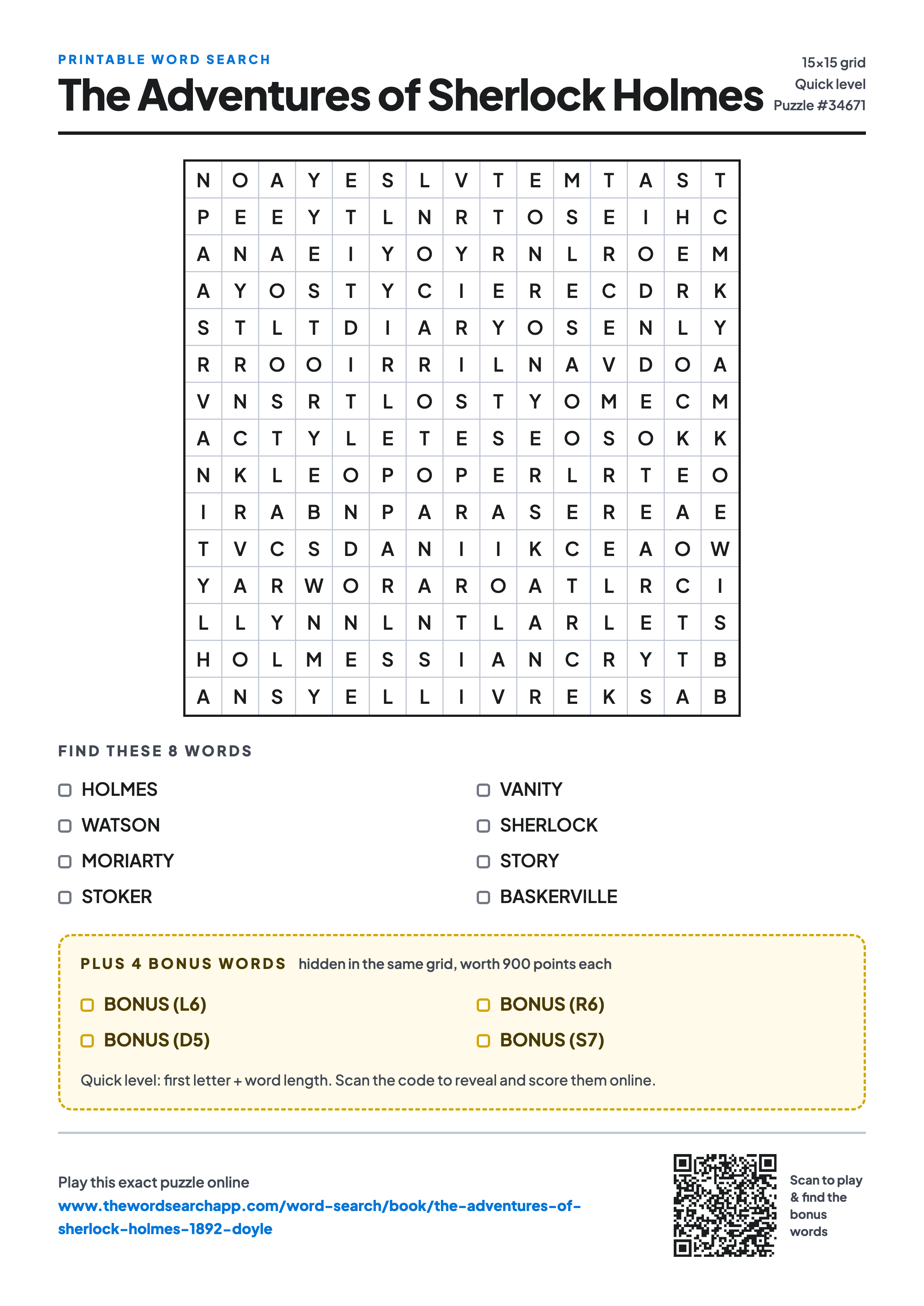 Printable The Adventures of Sherlock Holmes word search — 15×15 letter grid with 8 words to find including HOLMES, WATSON, MORIARTY, plus 4 hidden bonus words