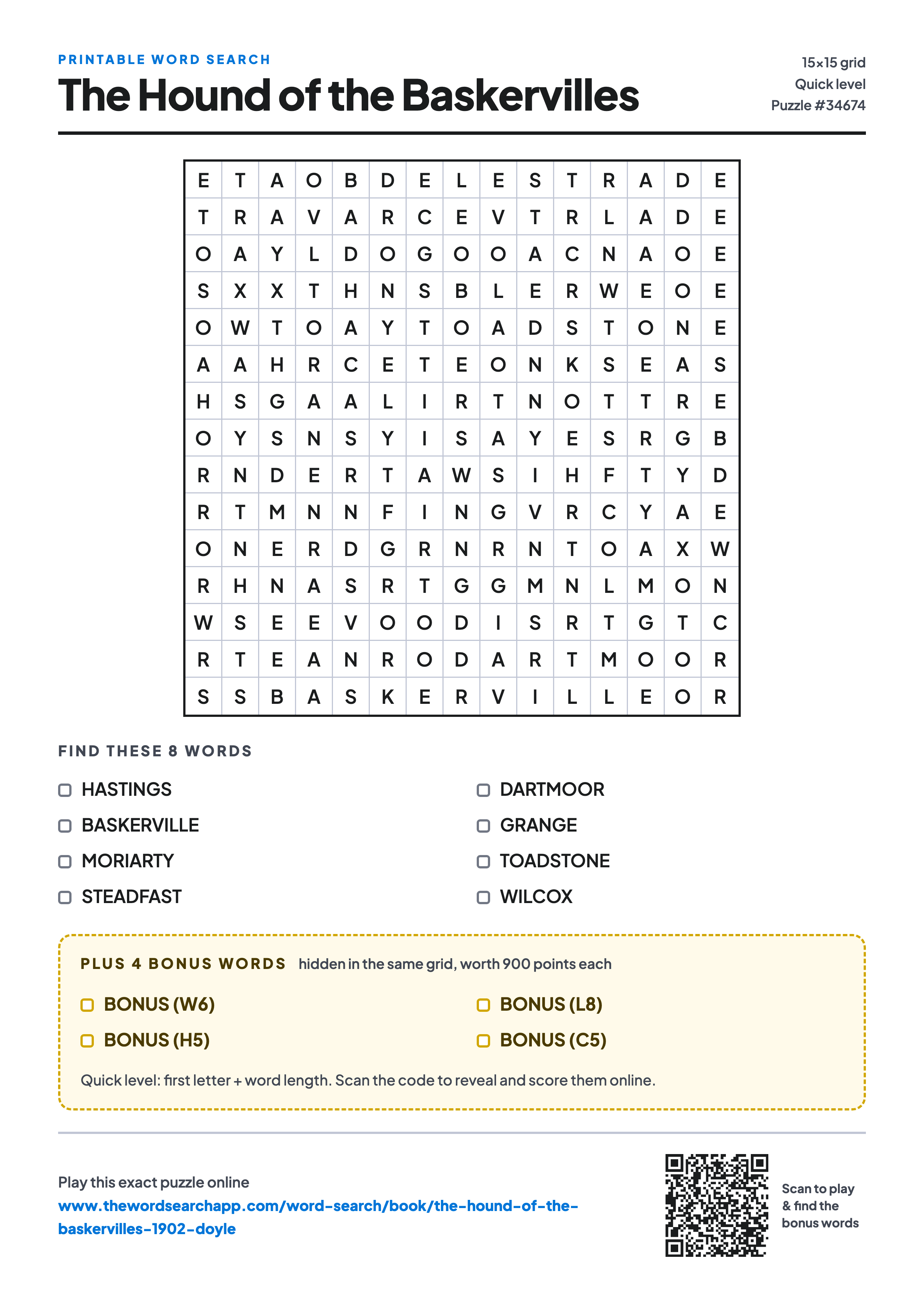 Printable The Hound of the Baskervilles word search — 15×15 letter grid with 8 words to find including HASTINGS, BASKERVILLE, MORIARTY, plus 4 hidden bonus words