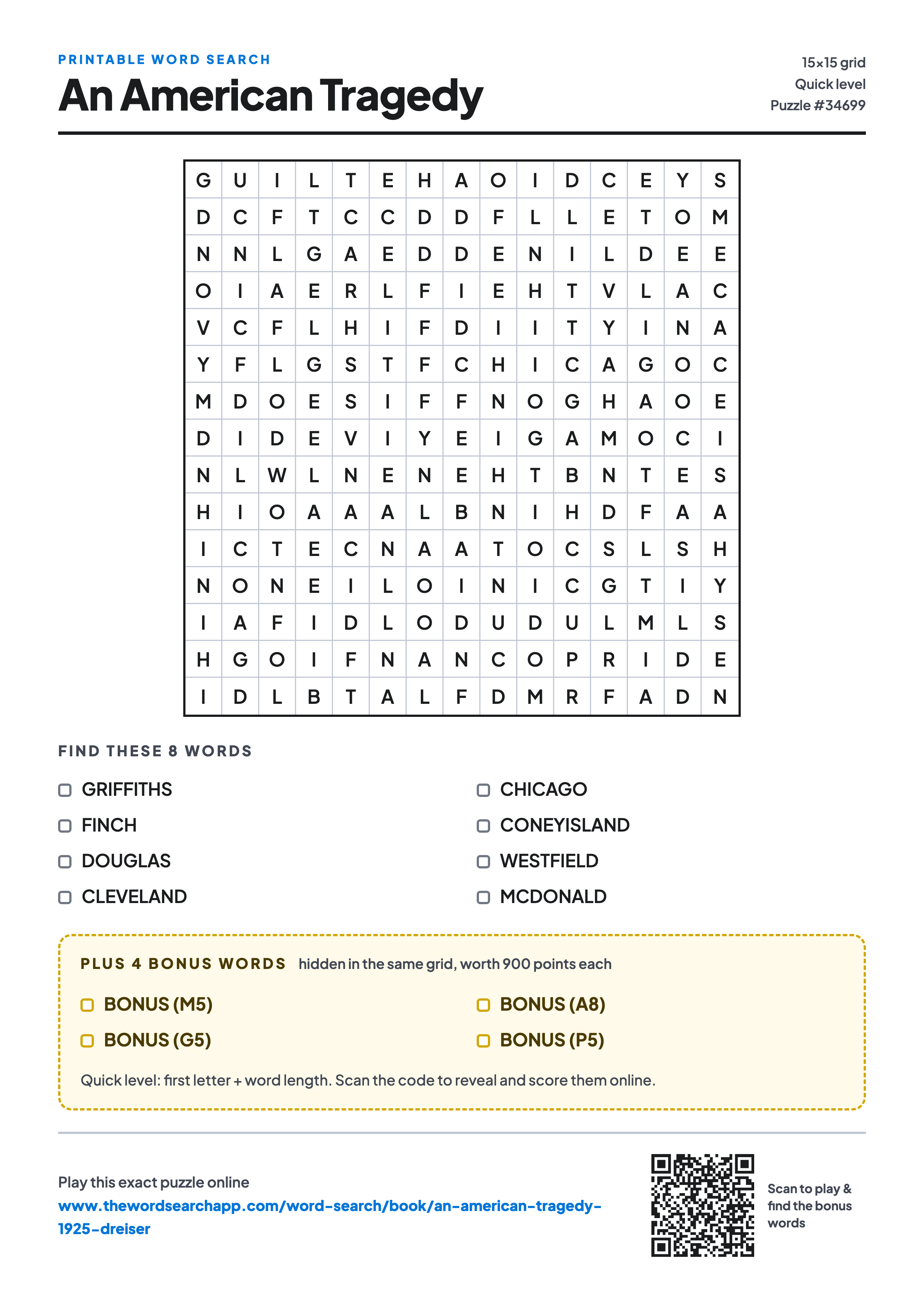 Printable An American Tragedy word search — 15×15 letter grid with 8 words to find including GRIFFITHS, FINCH, DOUGLAS, plus 4 hidden bonus words