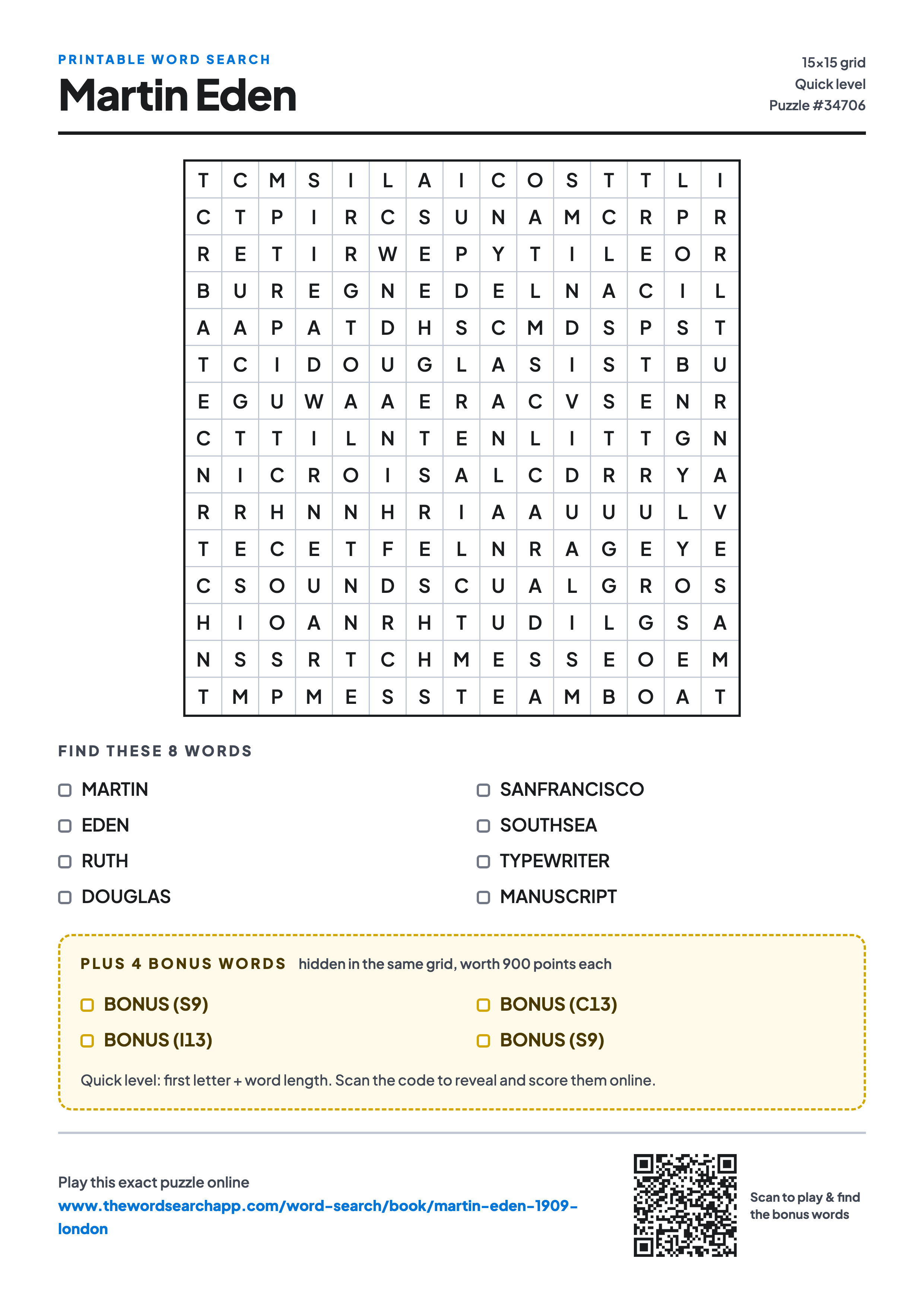 Printable Martin Eden word search — 15×15 letter grid with 8 words to find including MARTIN, EDEN, RUTH, plus 4 hidden bonus words