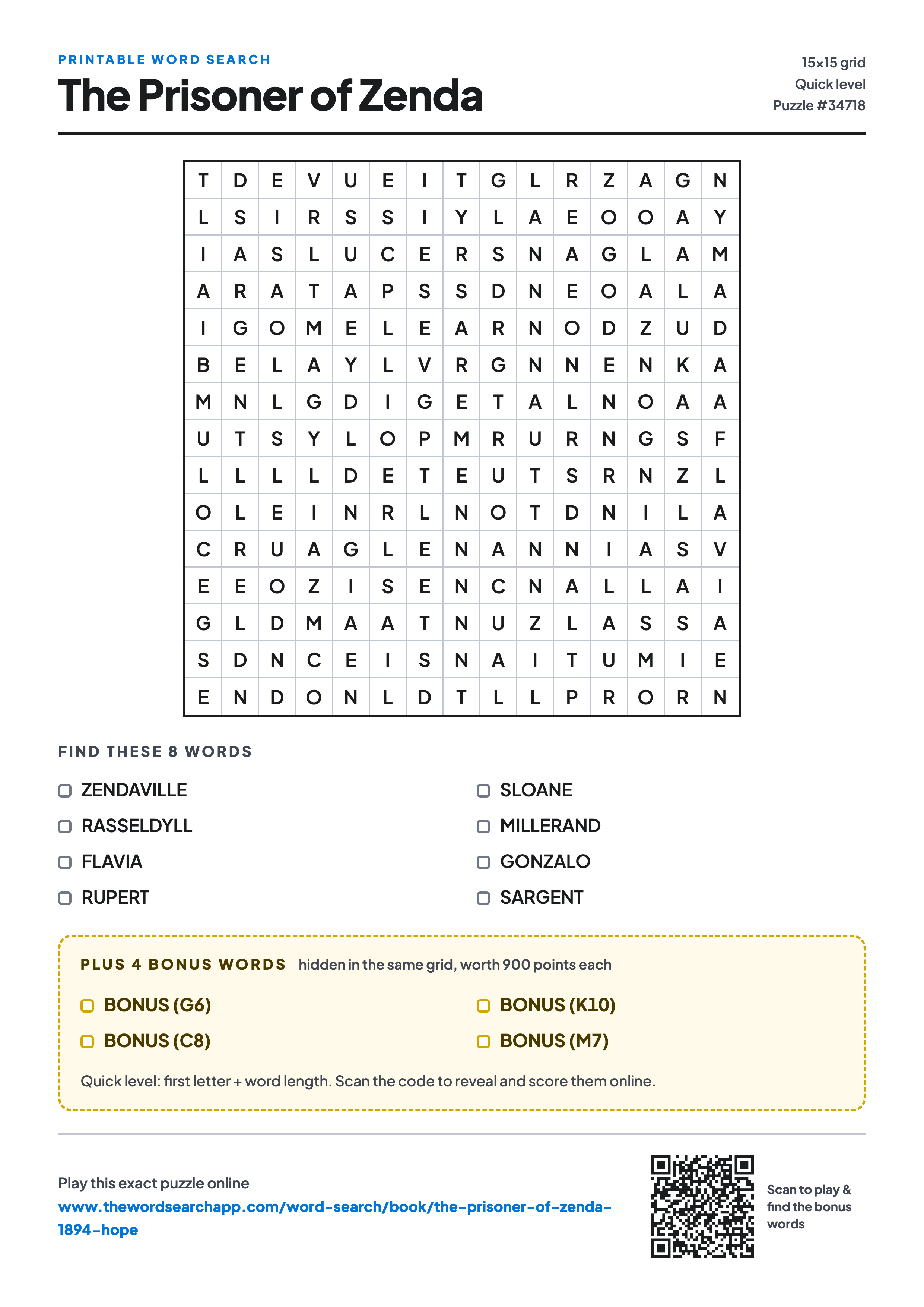 Printable The Prisoner of Zenda word search — 15×15 letter grid with 8 words to find including ZENDAVILLE, RASSELDYLL, FLAVIA, plus 4 hidden bonus words