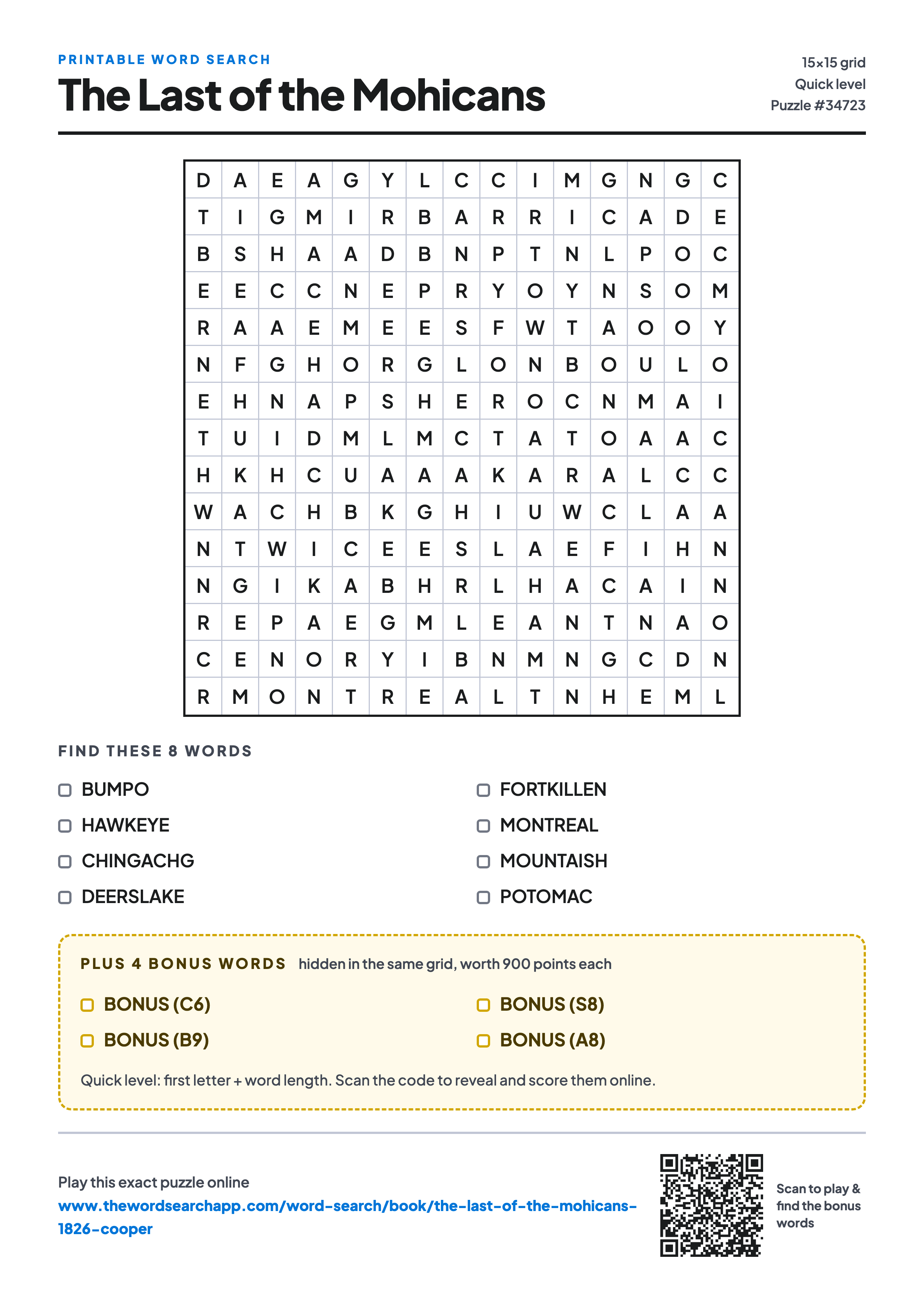 Printable The Last of the Mohicans word search — 15×15 letter grid with 8 words to find including BUMPO, HAWKEYE, CHINGACHG, plus 4 hidden bonus words