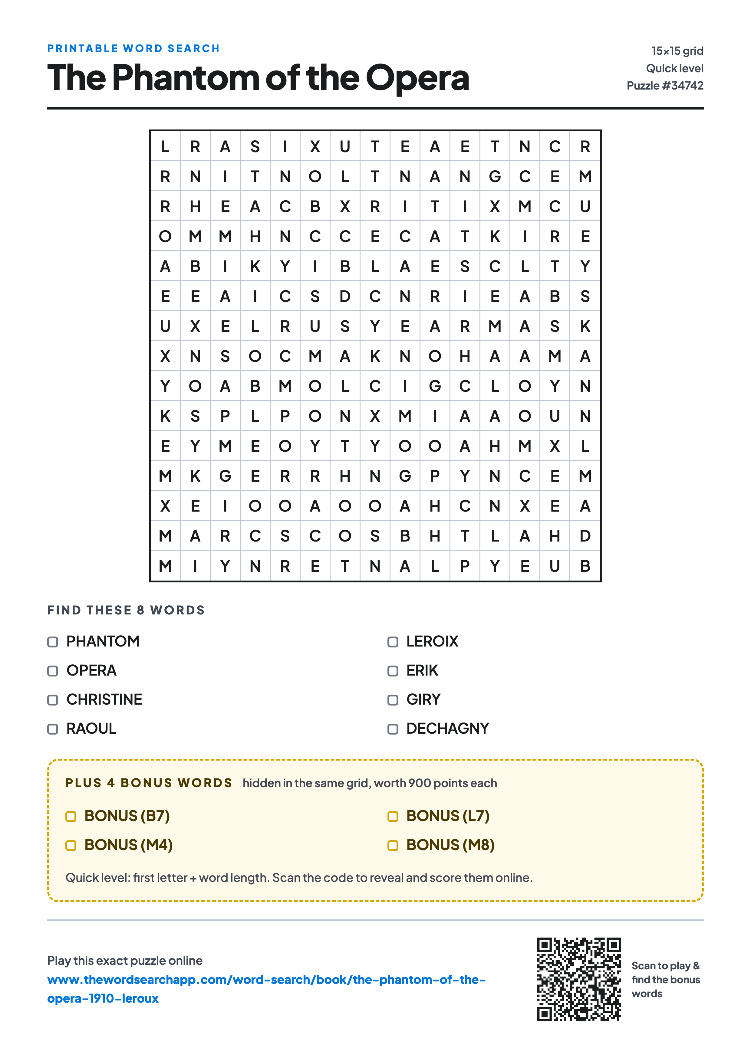 Printable The Phantom of the Opera word search — 15×15 letter grid with 8 words to find including PHANTOM, OPERA, CHRISTINE, plus 4 hidden bonus words