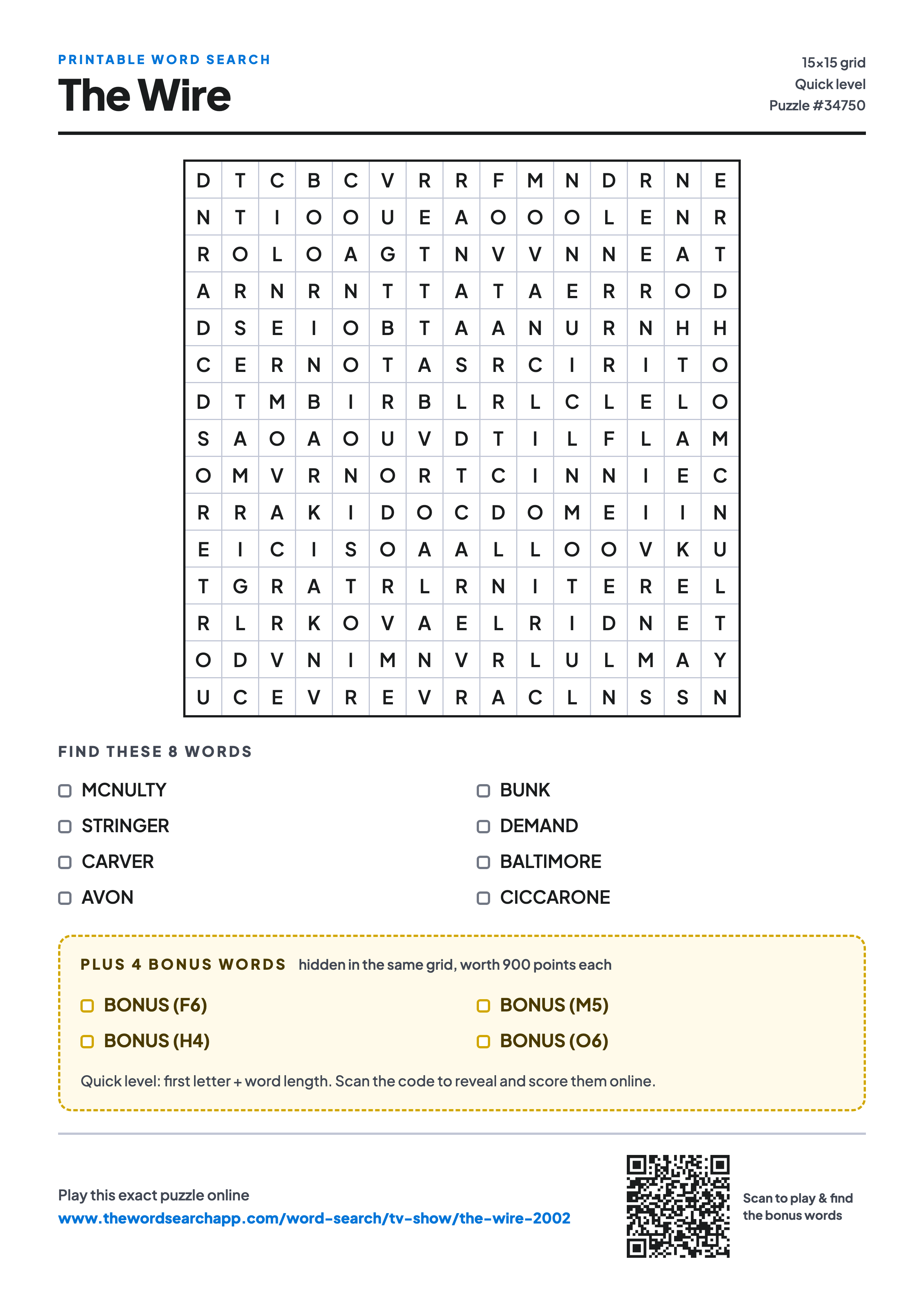 Printable The Wire word search — 15×15 letter grid with 8 words to find including MCNULTY, STRINGER, CARVER, plus 4 hidden bonus words