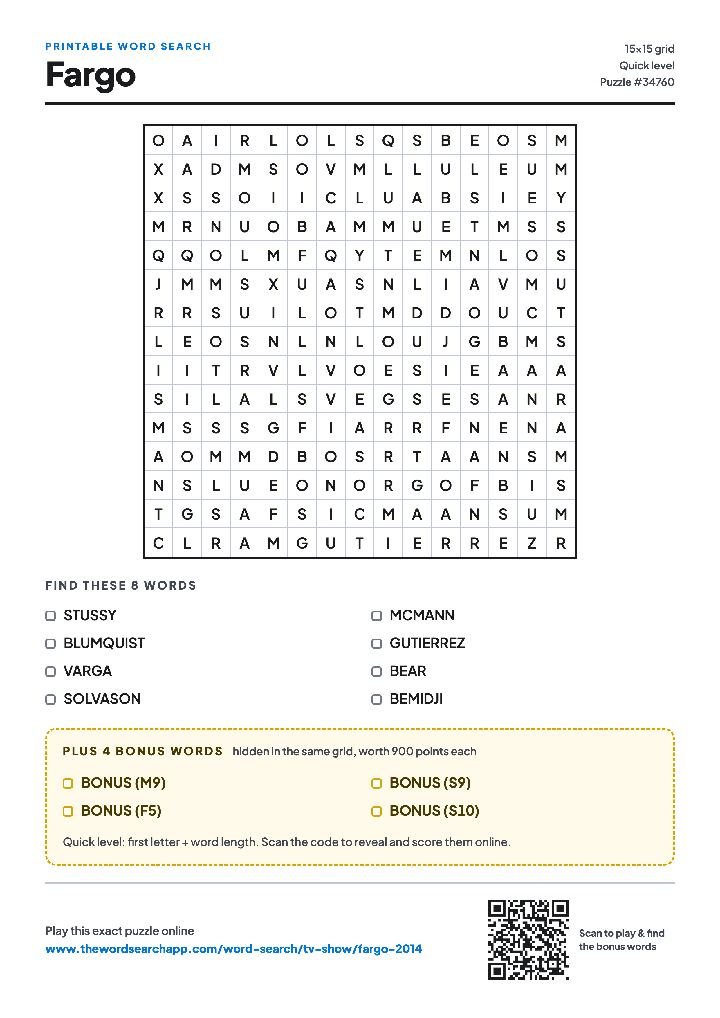 Printable Fargo word search — 15×15 letter grid with 8 words to find including STUSSY, BLUMQUIST, VARGA, plus 4 hidden bonus words