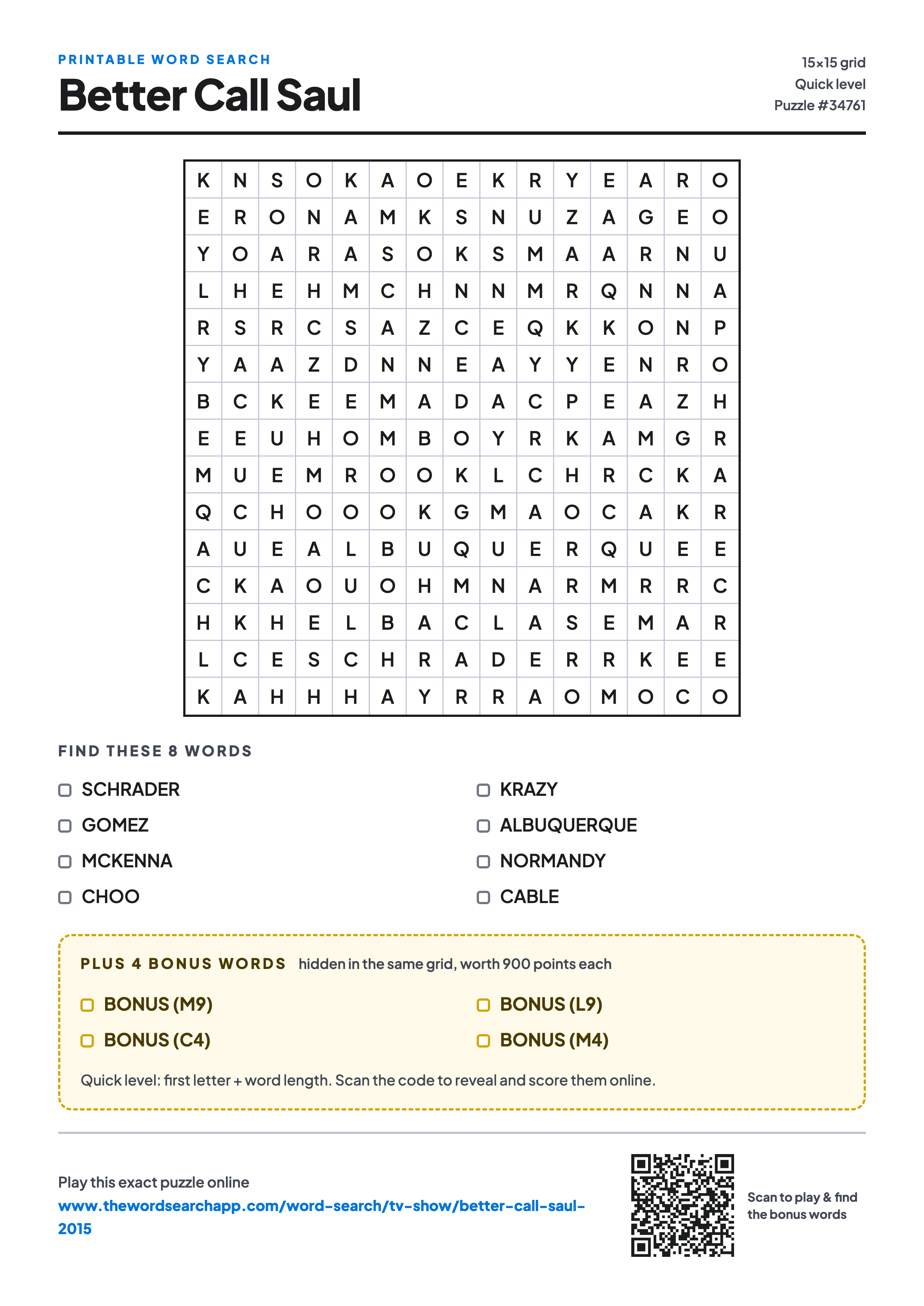 Printable Better Call Saul word search — 15×15 letter grid with 8 words to find including SCHRADER, GOMEZ, MCKENNA, plus 4 hidden bonus words