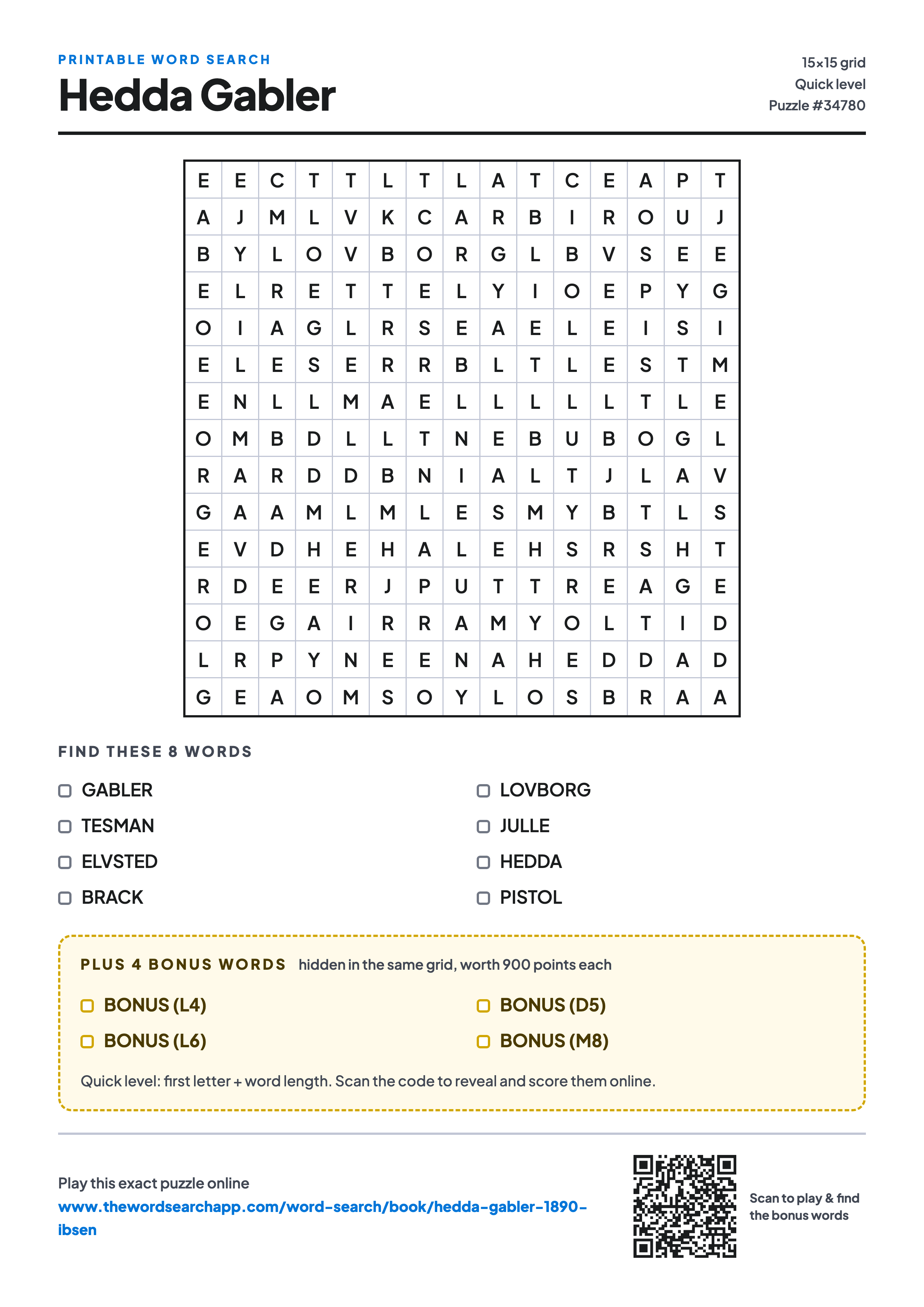 Printable Hedda Gabler word search — 15×15 letter grid with 8 words to find including GABLER, TESMAN, ELVSTED, plus 4 hidden bonus words
