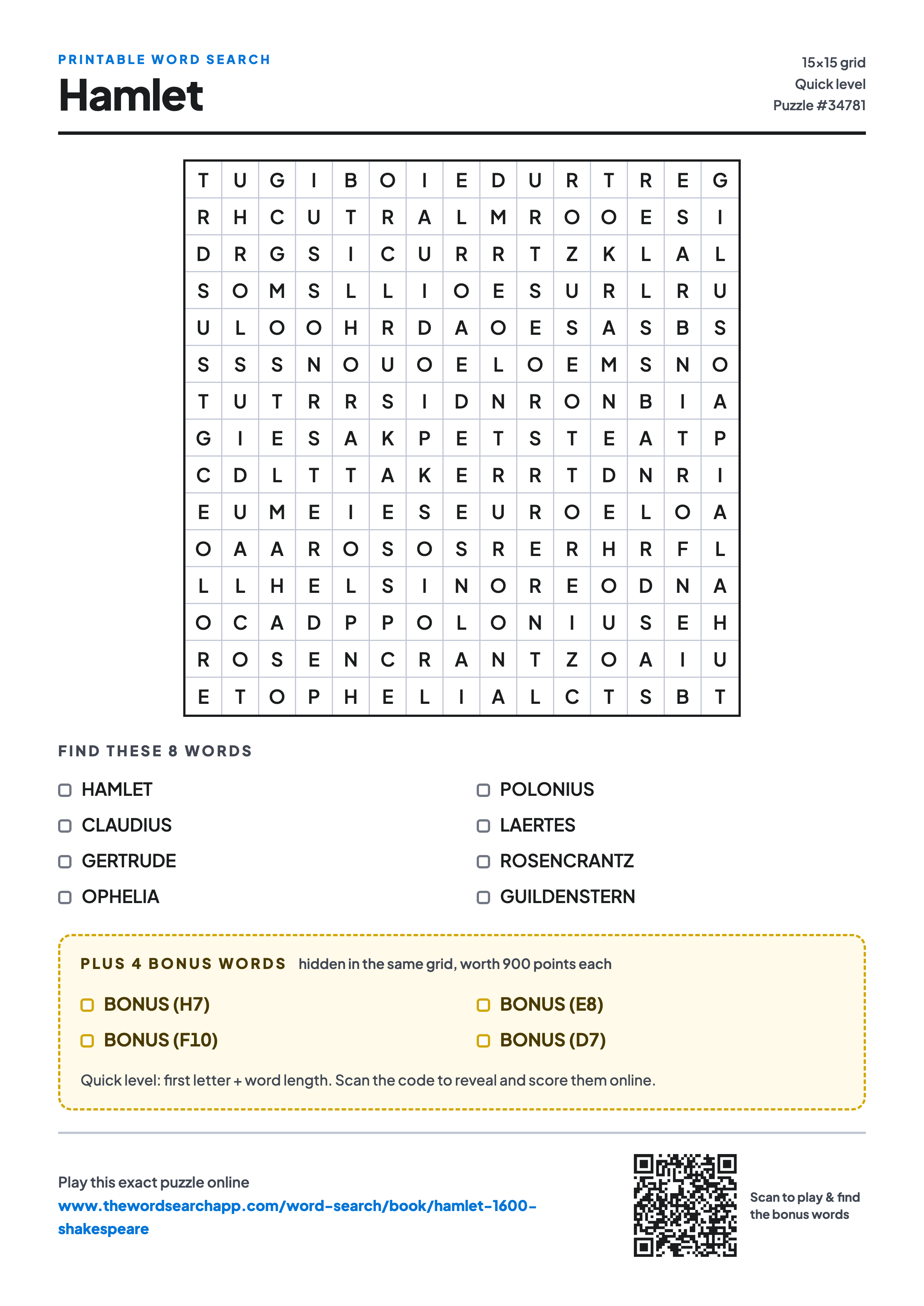Printable Hamlet word search — 15×15 letter grid with 8 words to find including HAMLET, CLAUDIUS, GERTRUDE, plus 4 hidden bonus words