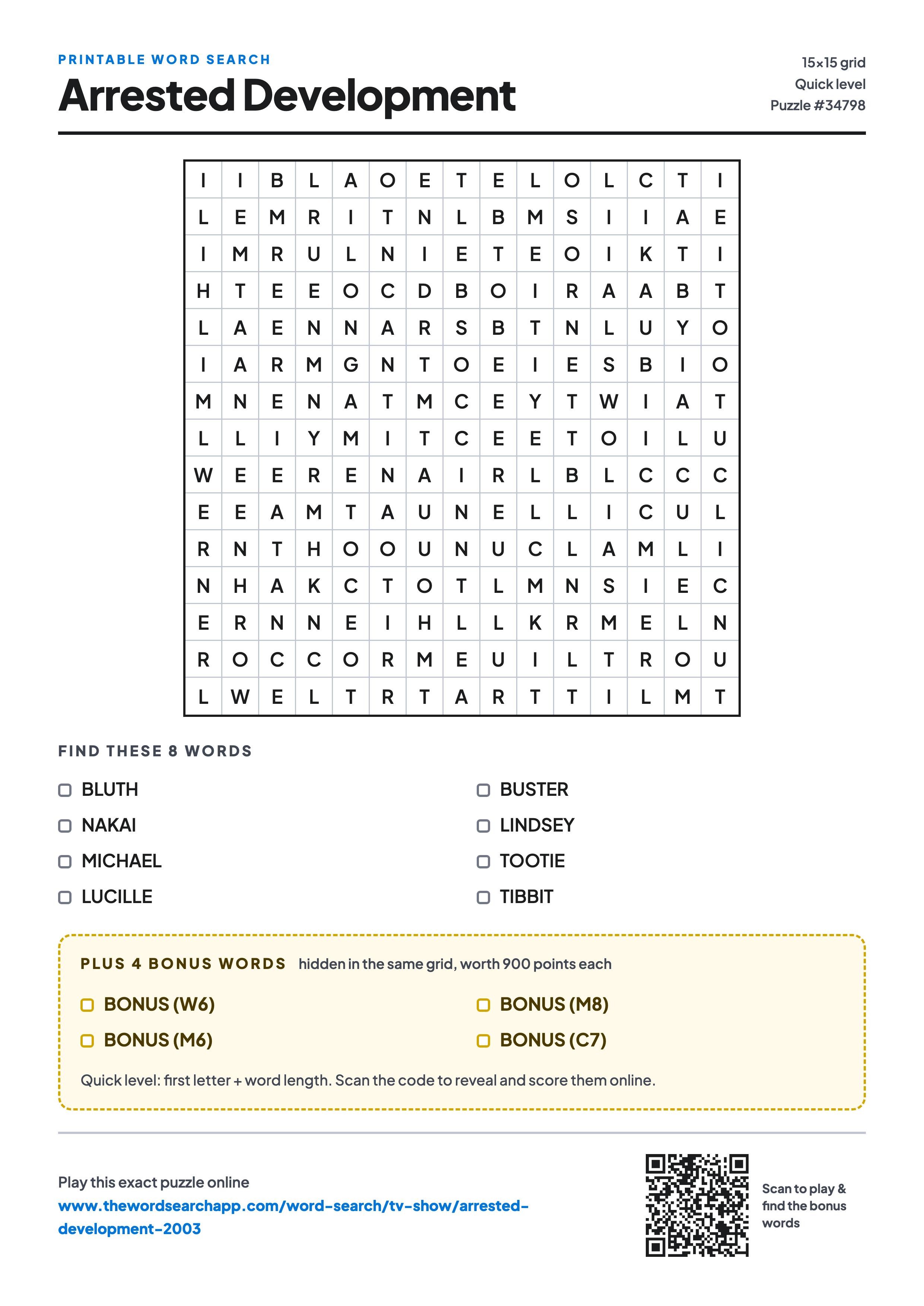 Printable Arrested Development word search — 15×15 letter grid with 8 words to find including BLUTH, NAKAI, MICHAEL, plus 4 hidden bonus words