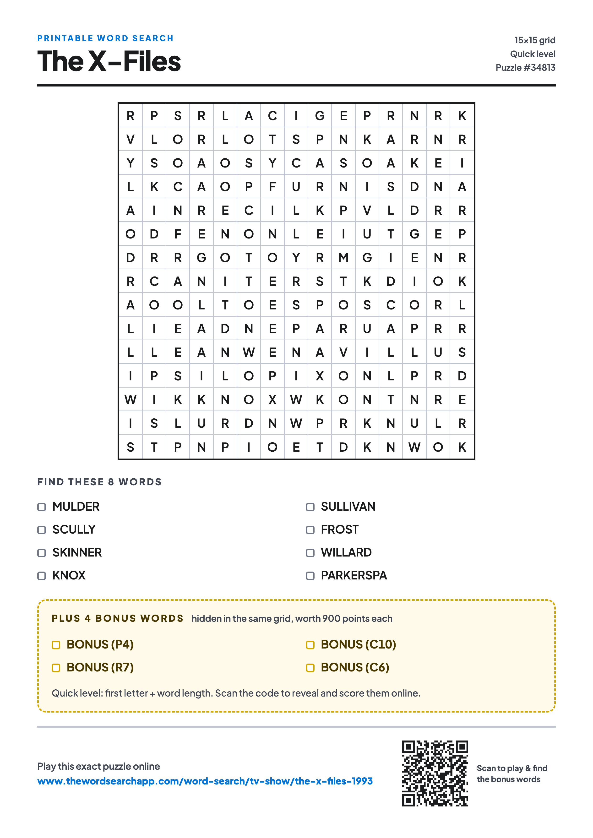 Printable The X-Files word search — 15×15 letter grid with 8 words to find including MULDER, SCULLY, SKINNER, plus 4 hidden bonus words