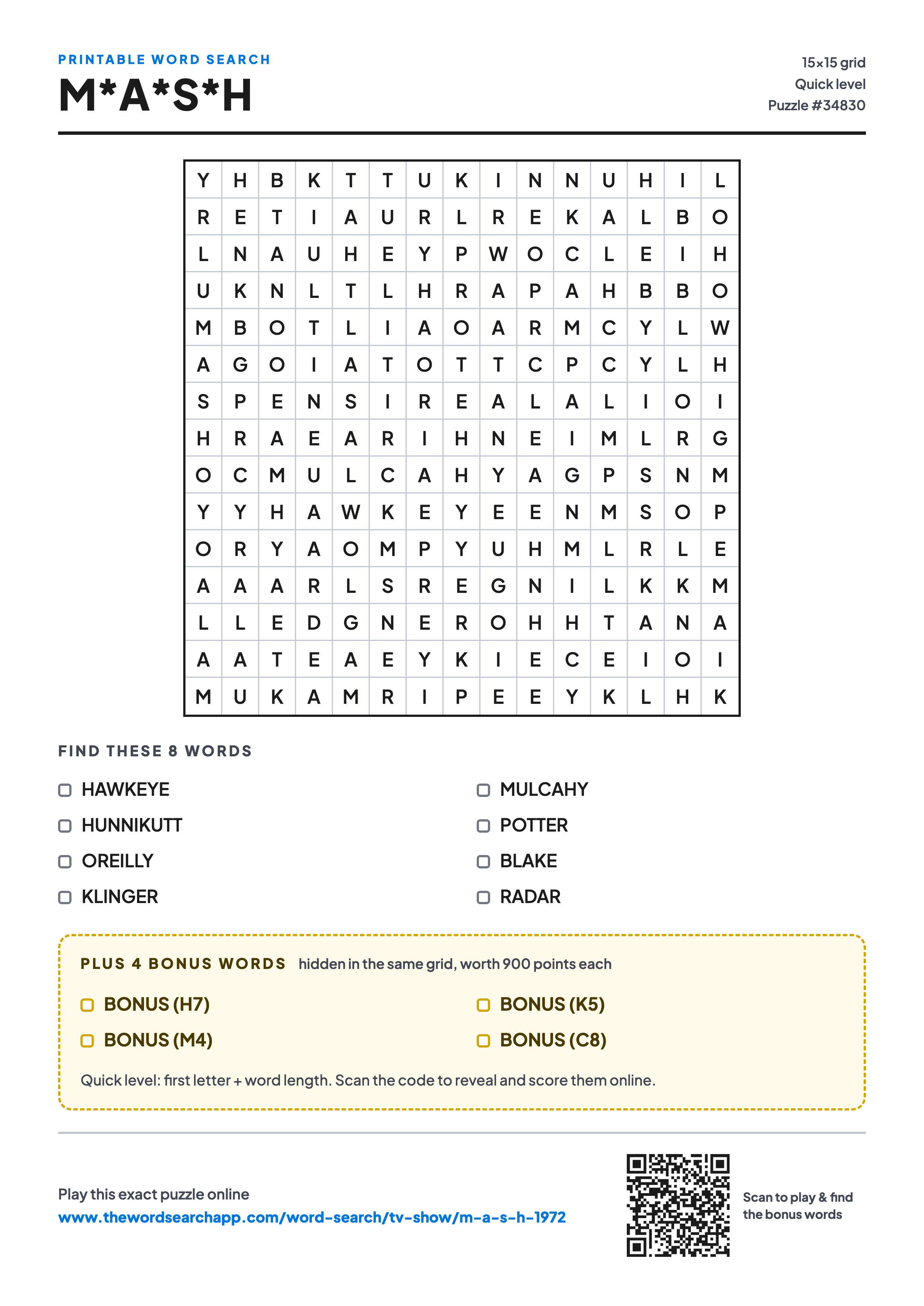 Printable M*A*S*H word search — 15×15 letter grid with 8 words to find including HAWKEYE, HUNNIKUTT, OREILLY, plus 4 hidden bonus words