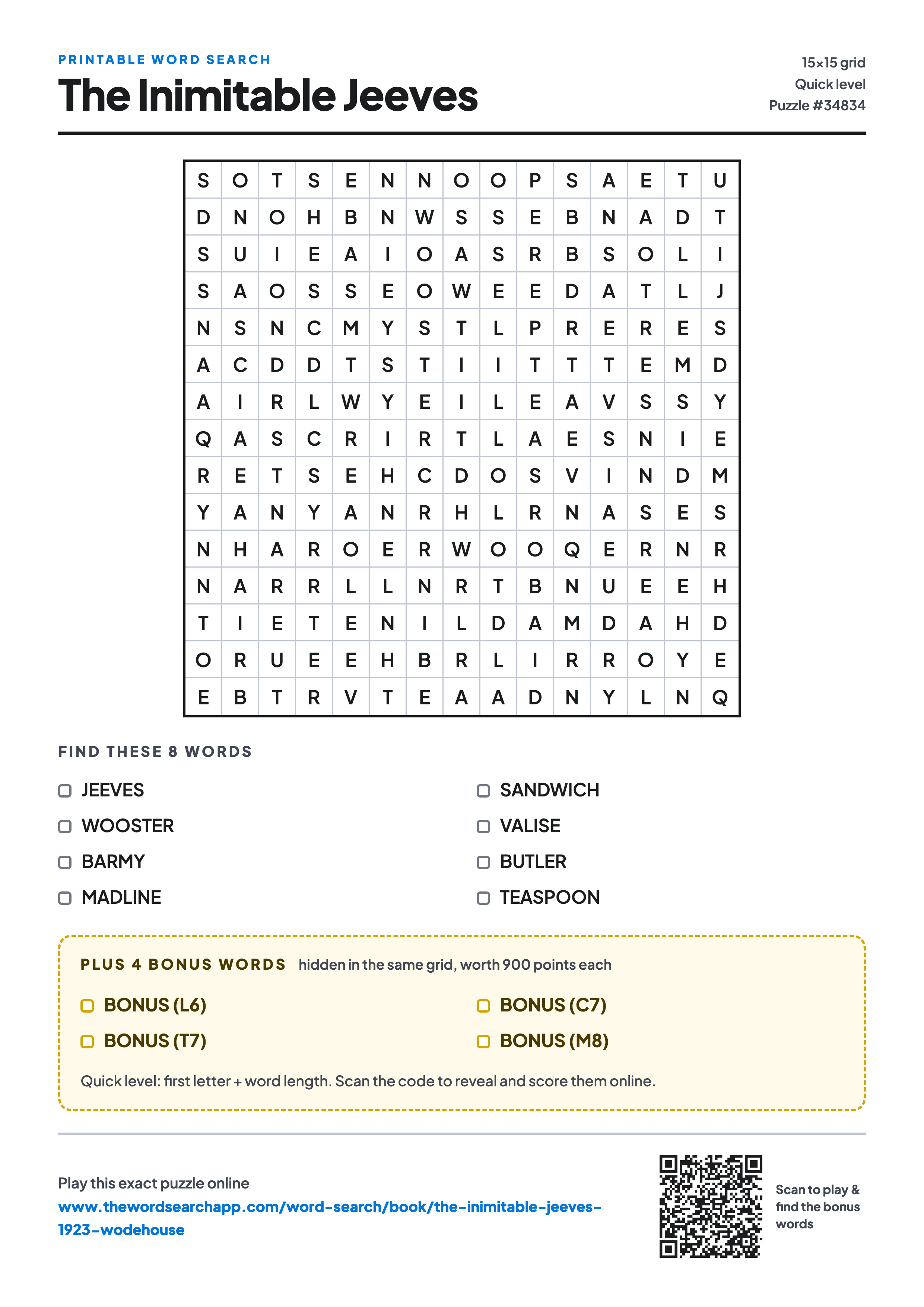 Printable The Inimitable Jeeves word search — 15×15 letter grid with 8 words to find including JEEVES, WOOSTER, BARMY, plus 4 hidden bonus words