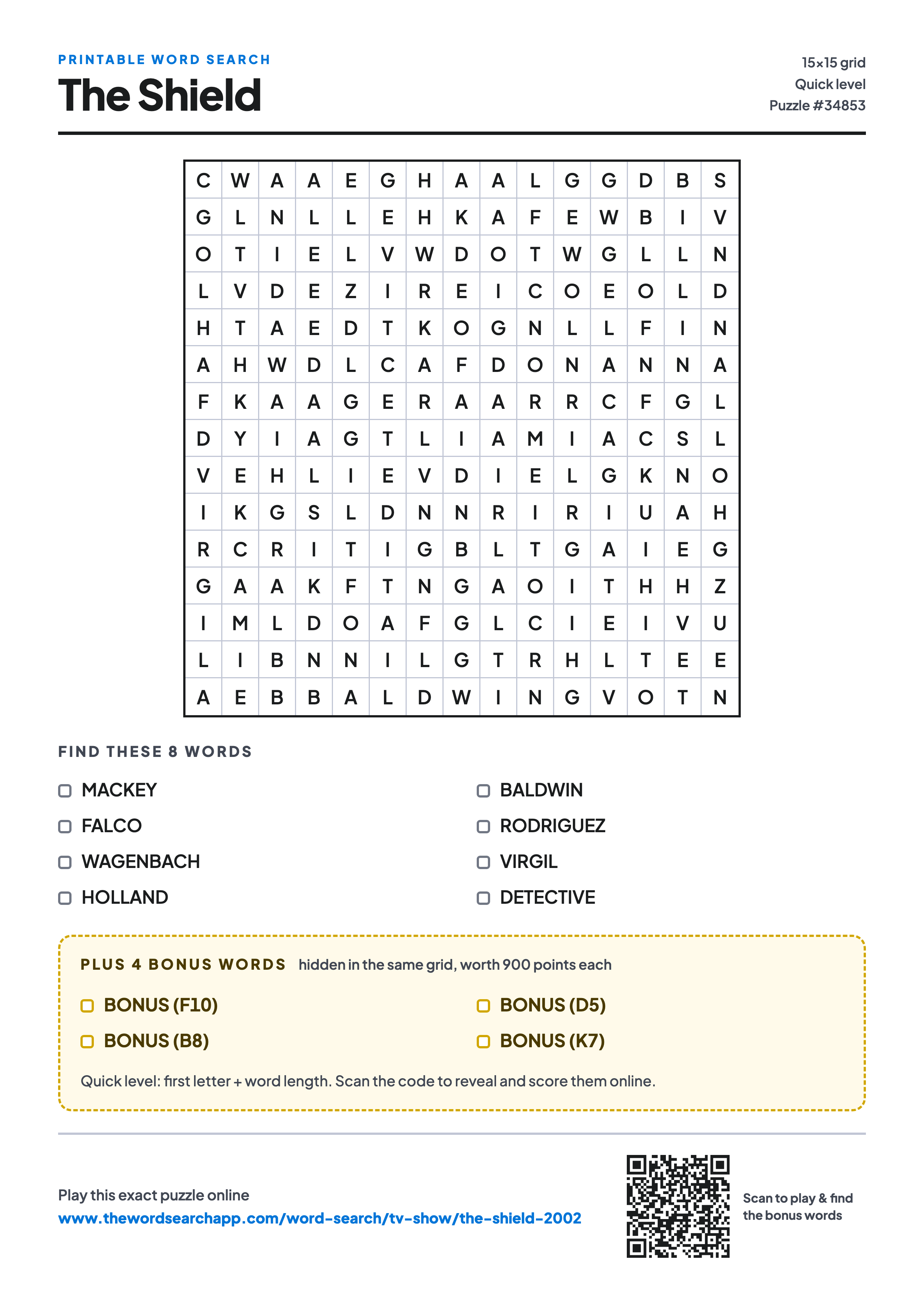 Printable The Shield word search — 15×15 letter grid with 8 words to find including MACKEY, FALCO, WAGENBACH, plus 4 hidden bonus words