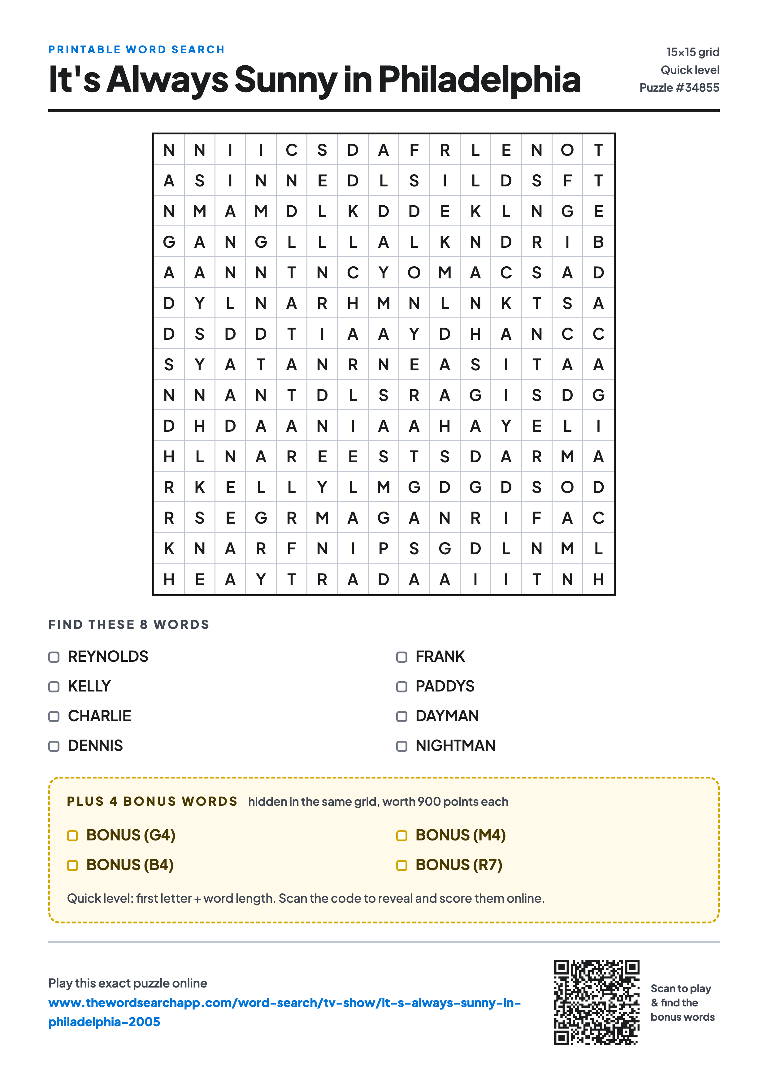 Printable It's Always Sunny in Philadelphia word search — 15×15 letter grid with 8 words to find including REYNOLDS, KELLY, CHARLIE, plus 4 hidden bonus words