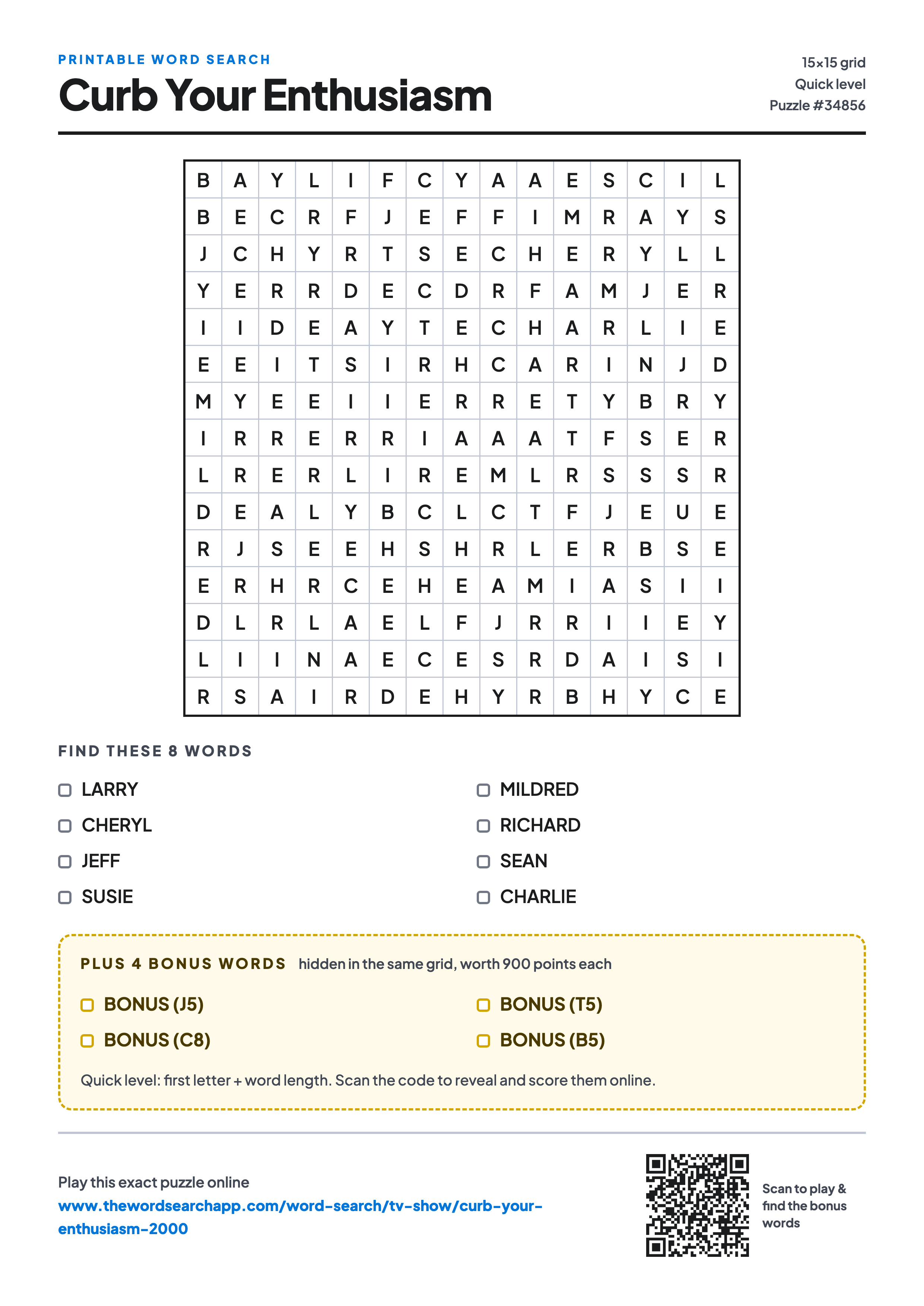 Printable Curb Your Enthusiasm word search — 15×15 letter grid with 8 words to find including LARRY, CHERYL, JEFF, plus 4 hidden bonus words