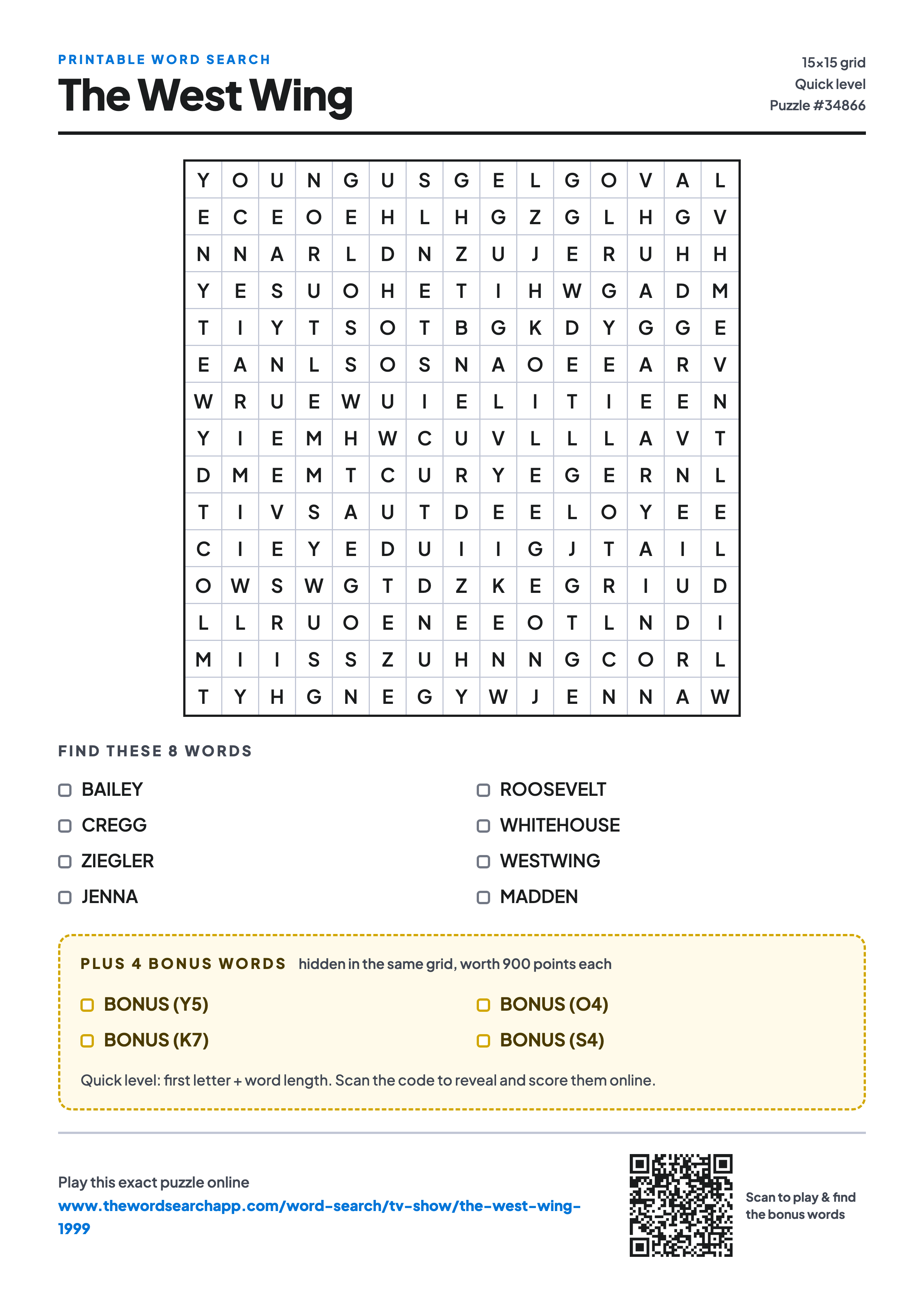 Printable The West Wing word search — 15×15 letter grid with 8 words to find including BAILEY, CREGG, ZIEGLER, plus 4 hidden bonus words