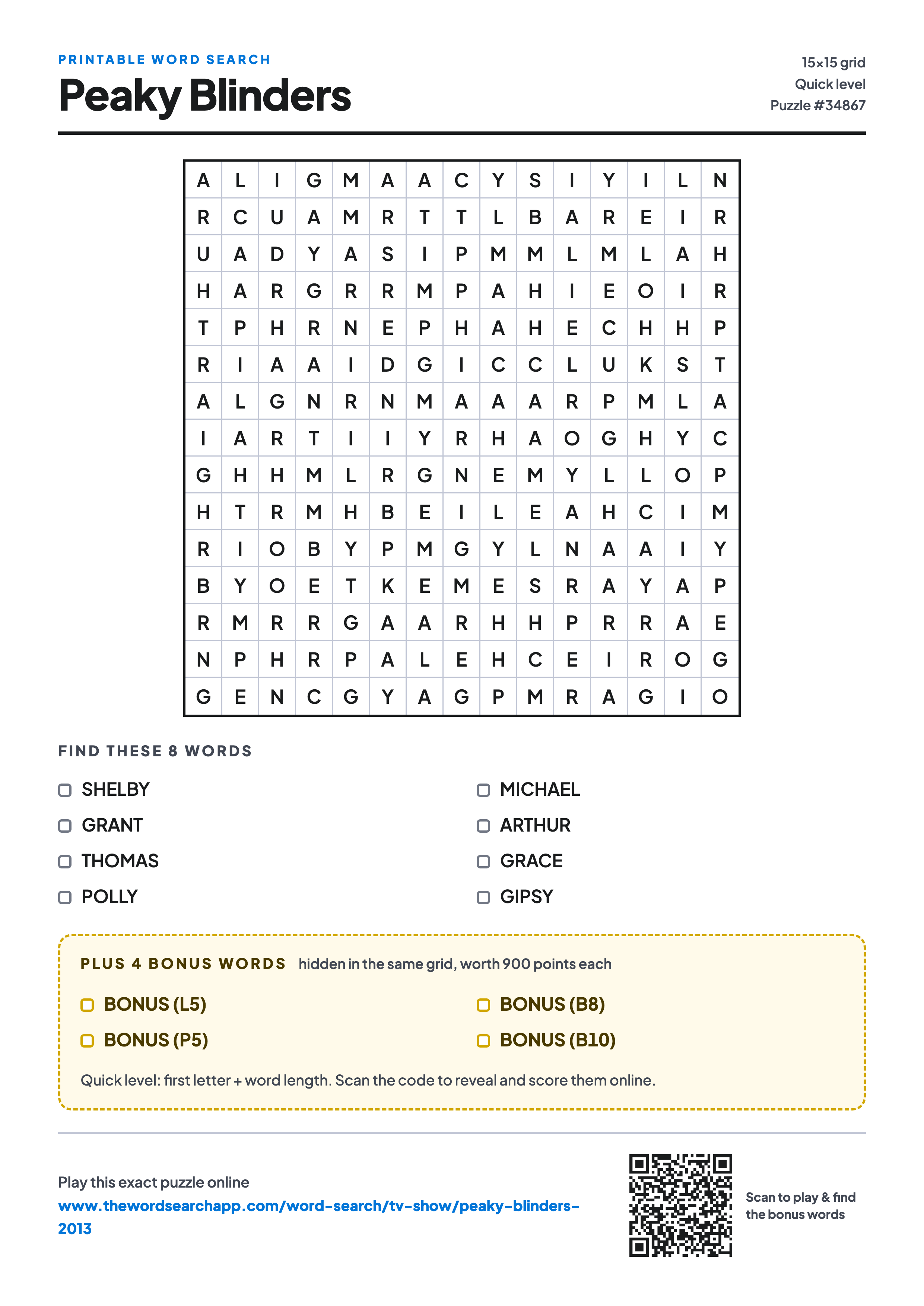 Printable Peaky Blinders word search — 15×15 letter grid with 8 words to find including SHELBY, GRANT, THOMAS, plus 4 hidden bonus words