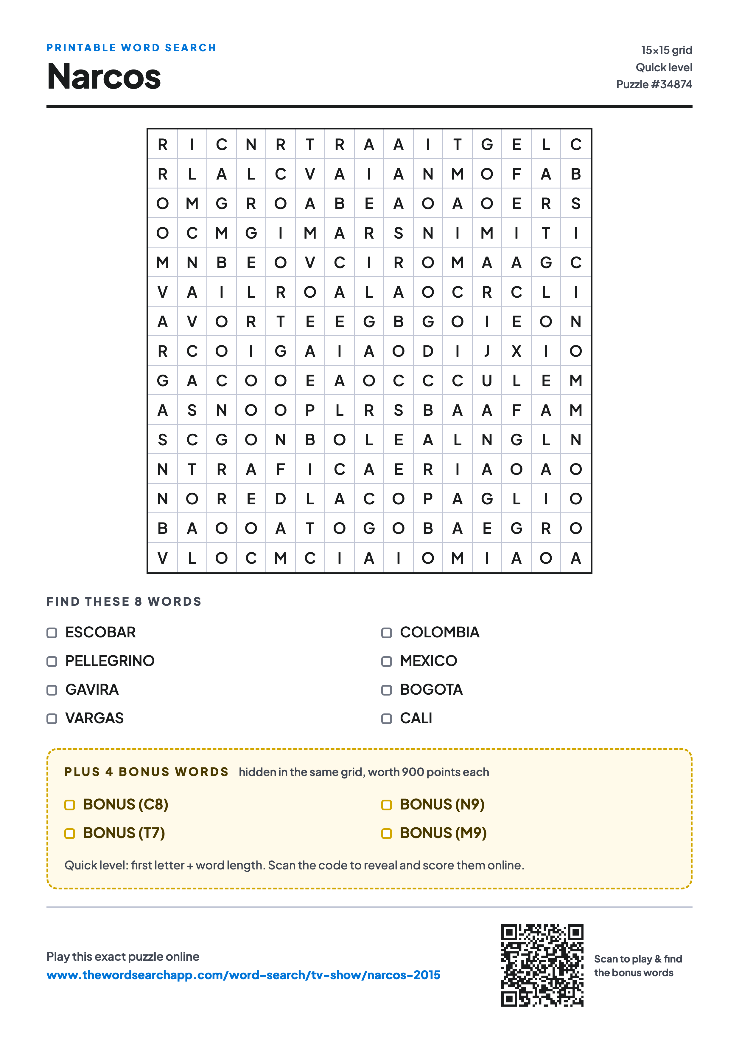 Printable Narcos word search — 15×15 letter grid with 8 words to find including ESCOBAR, PELLEGRINO, GAVIRA, plus 4 hidden bonus words