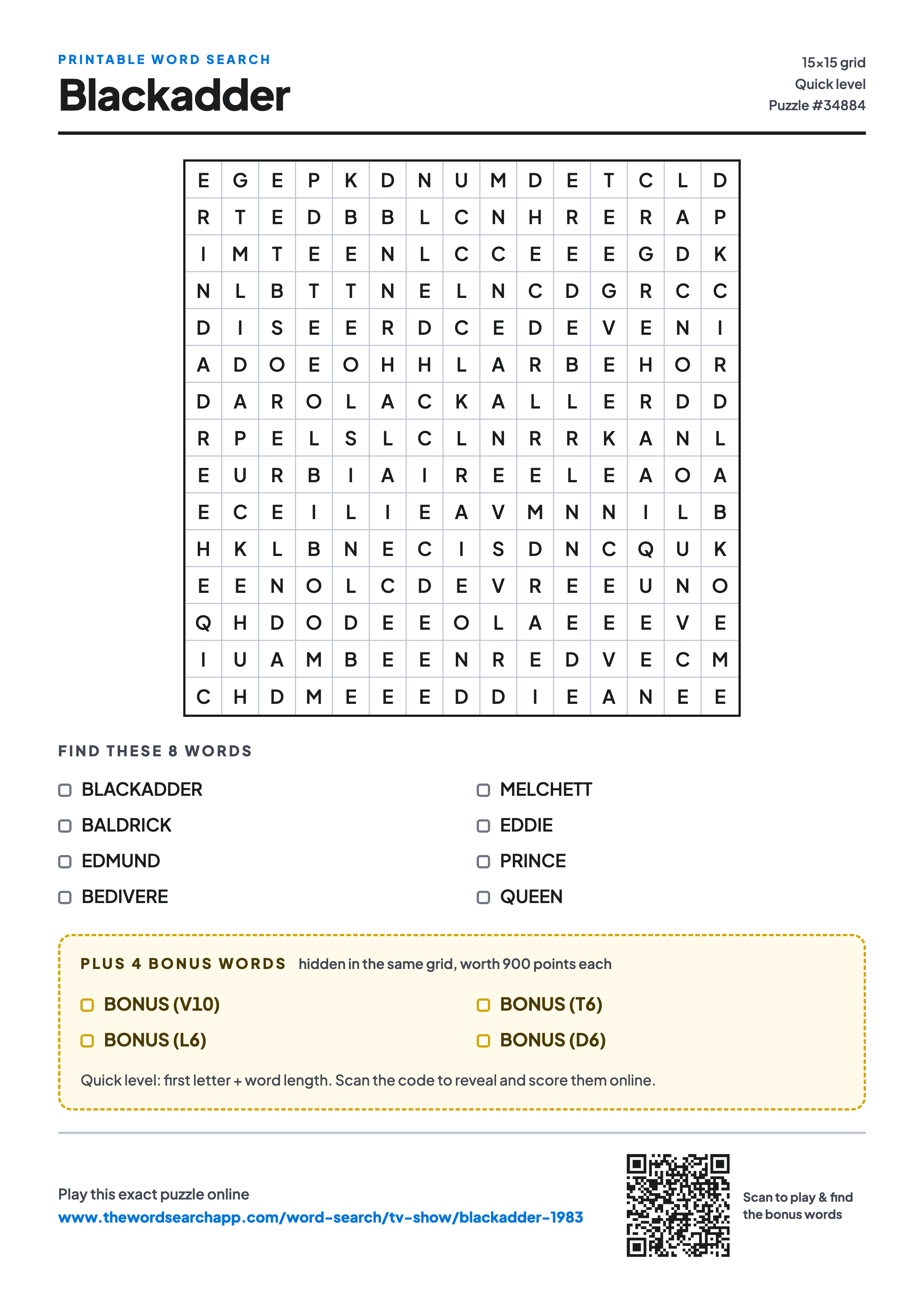 Printable Blackadder word search — 15×15 letter grid with 8 words to find including BLACKADDER, BALDRICK, EDMUND, plus 4 hidden bonus words