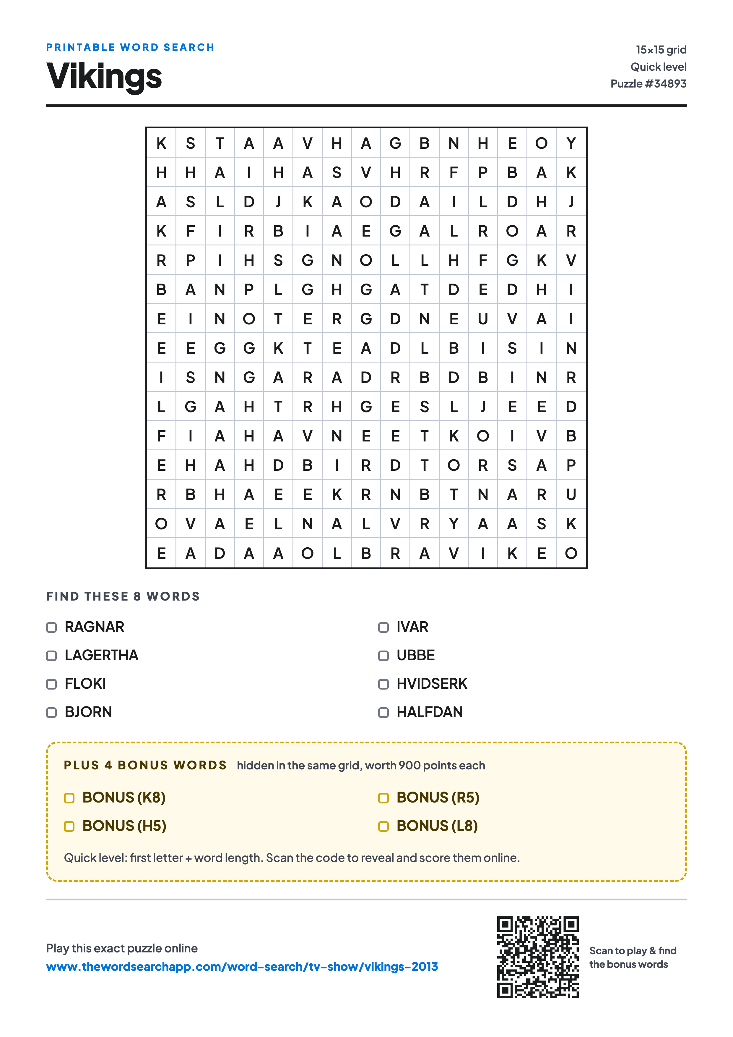 Printable Vikings word search — 15×15 letter grid with 8 words to find including RAGNAR, LAGERTHA, FLOKI, plus 4 hidden bonus words