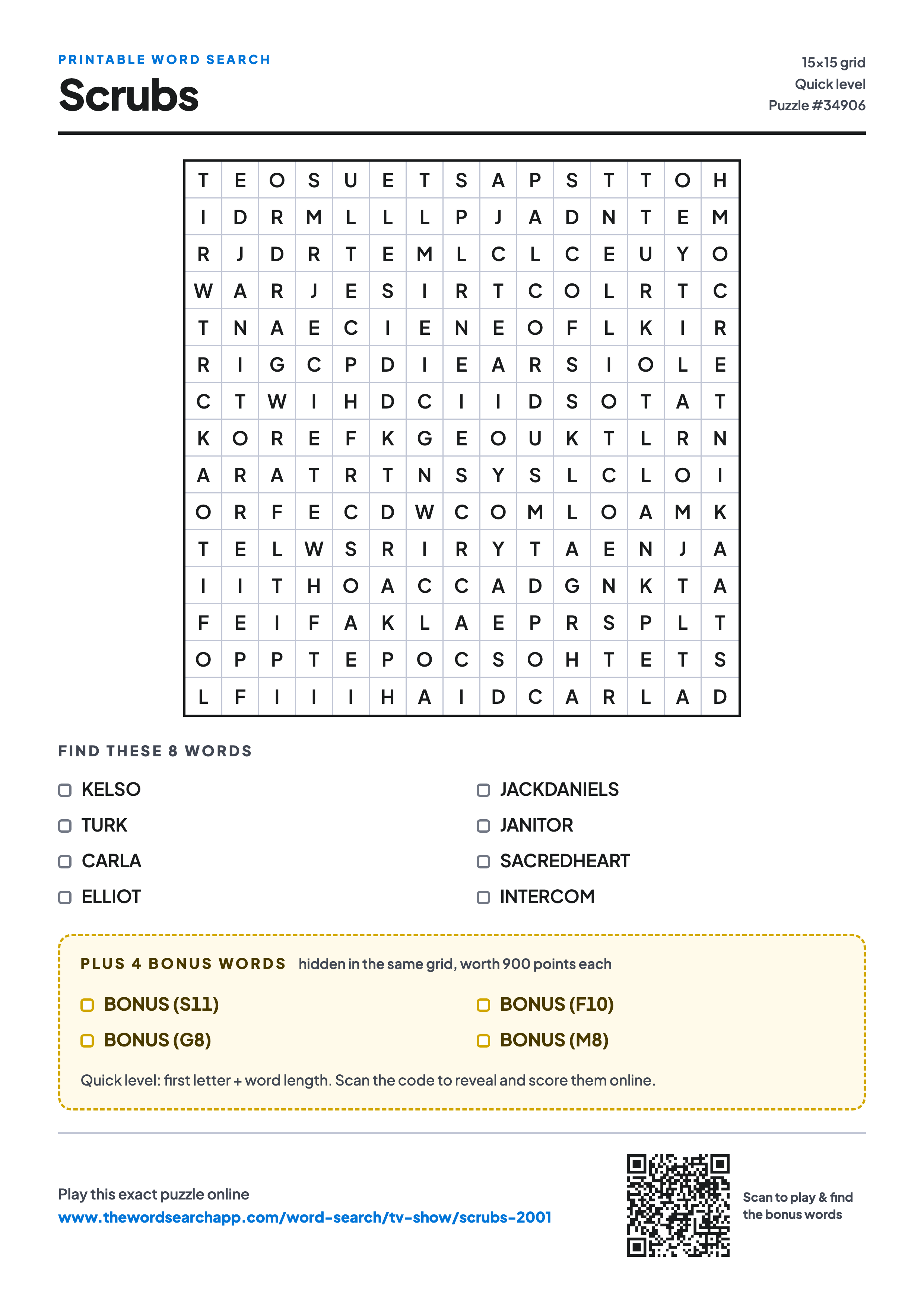 Printable Scrubs word search — 15×15 letter grid with 8 words to find including KELSO, TURK, CARLA, plus 4 hidden bonus words
