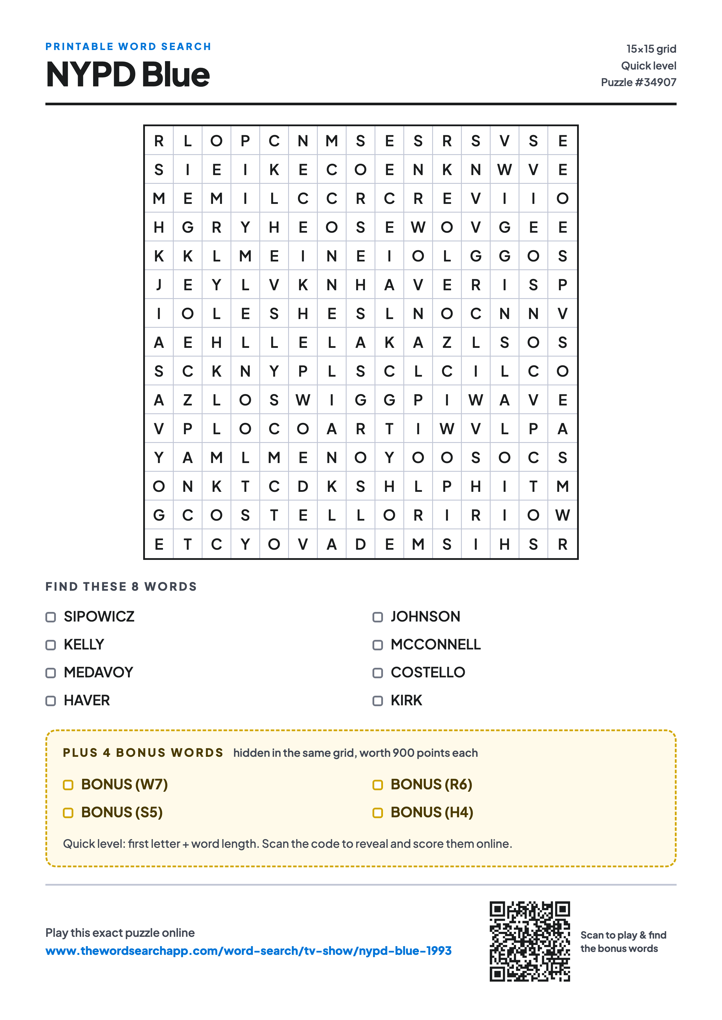 Printable NYPD Blue word search — 15×15 letter grid with 8 words to find including SIPOWICZ, KELLY, MEDAVOY, plus 4 hidden bonus words