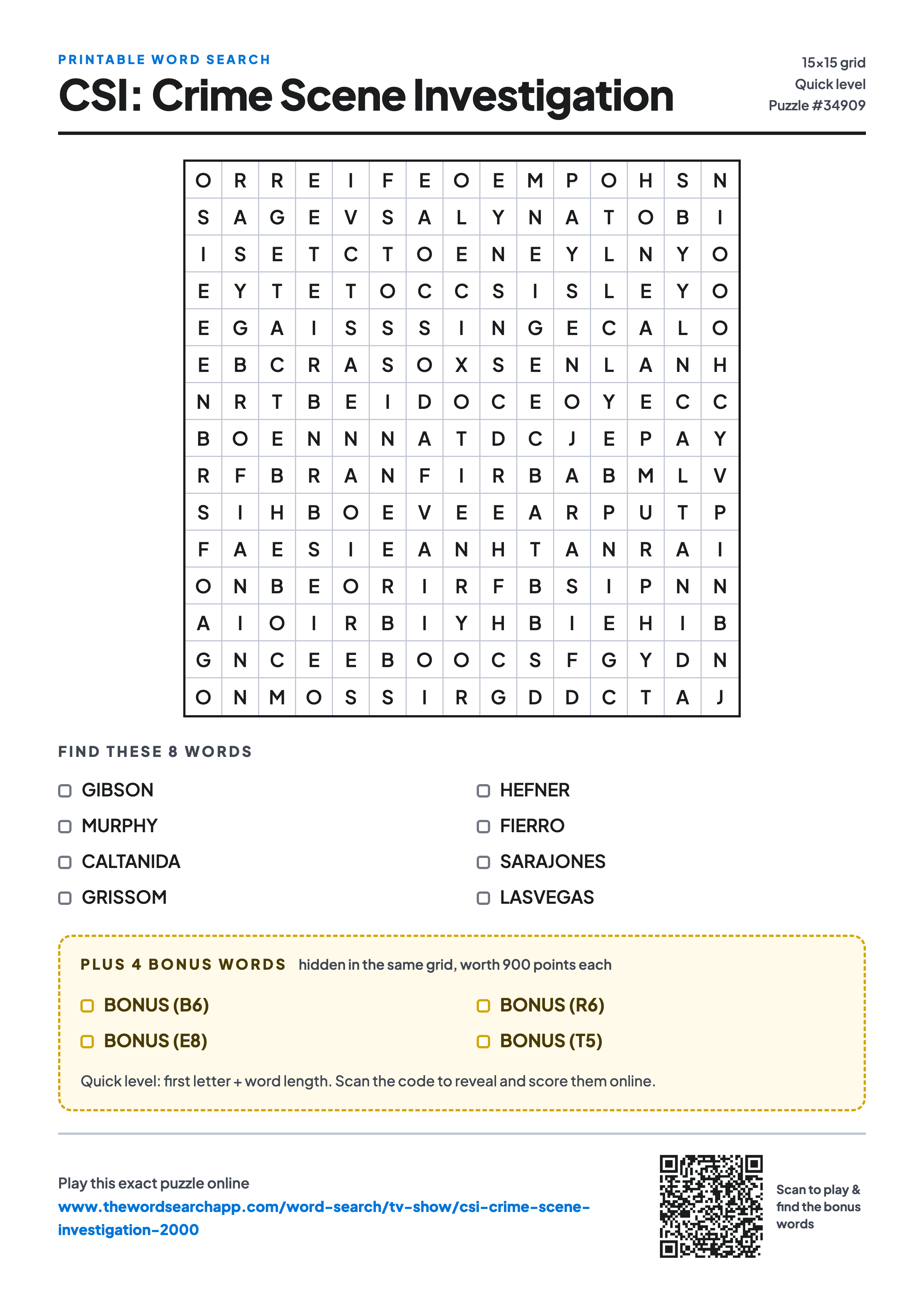 Printable CSI: Crime Scene Investigation word search — 15×15 letter grid with 8 words to find including GIBSON, MURPHY, CALTANIDA, plus 4 hidden bonus words