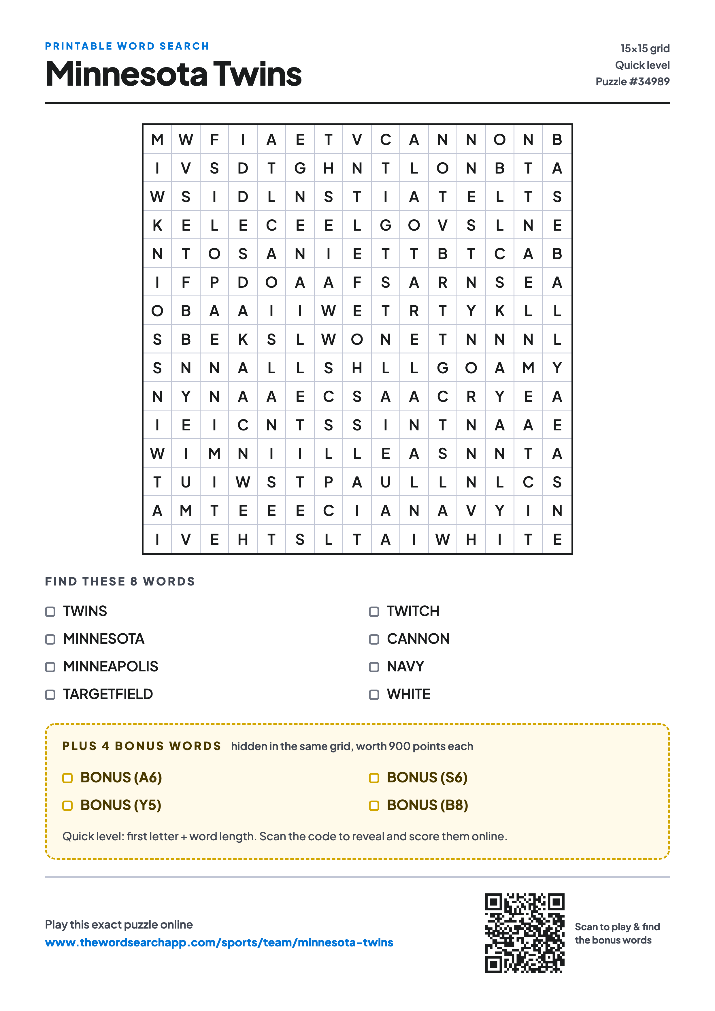 Printable Minnesota Twins word search — 15×15 letter grid with 8 words to find including TWINS, MINNESOTA, MINNEAPOLIS, plus 4 hidden bonus words