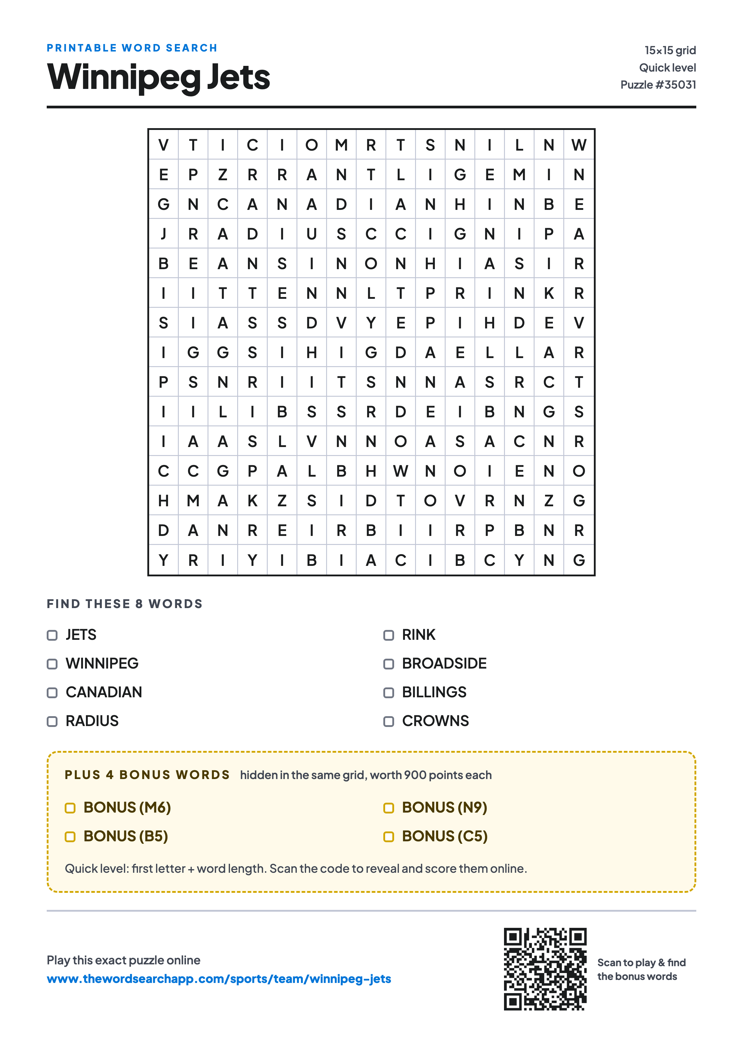 Printable Winnipeg Jets word search — 15×15 letter grid with 8 words to find including JETS, WINNIPEG, CANADIAN, plus 4 hidden bonus words