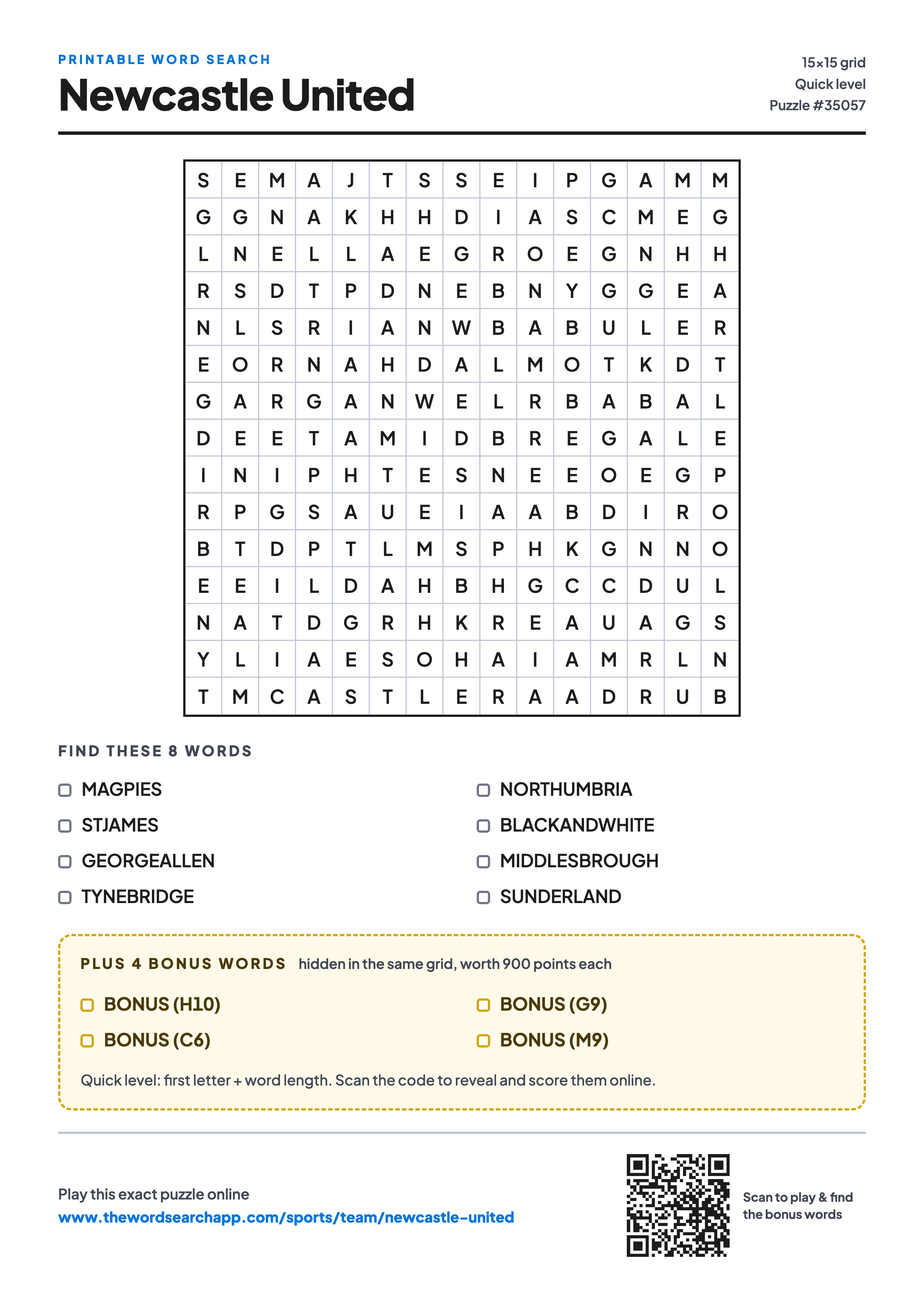 Printable Newcastle United word search — 15×15 letter grid with 8 words to find including MAGPIES, STJAMES, GEORGEALLEN, plus 4 hidden bonus words