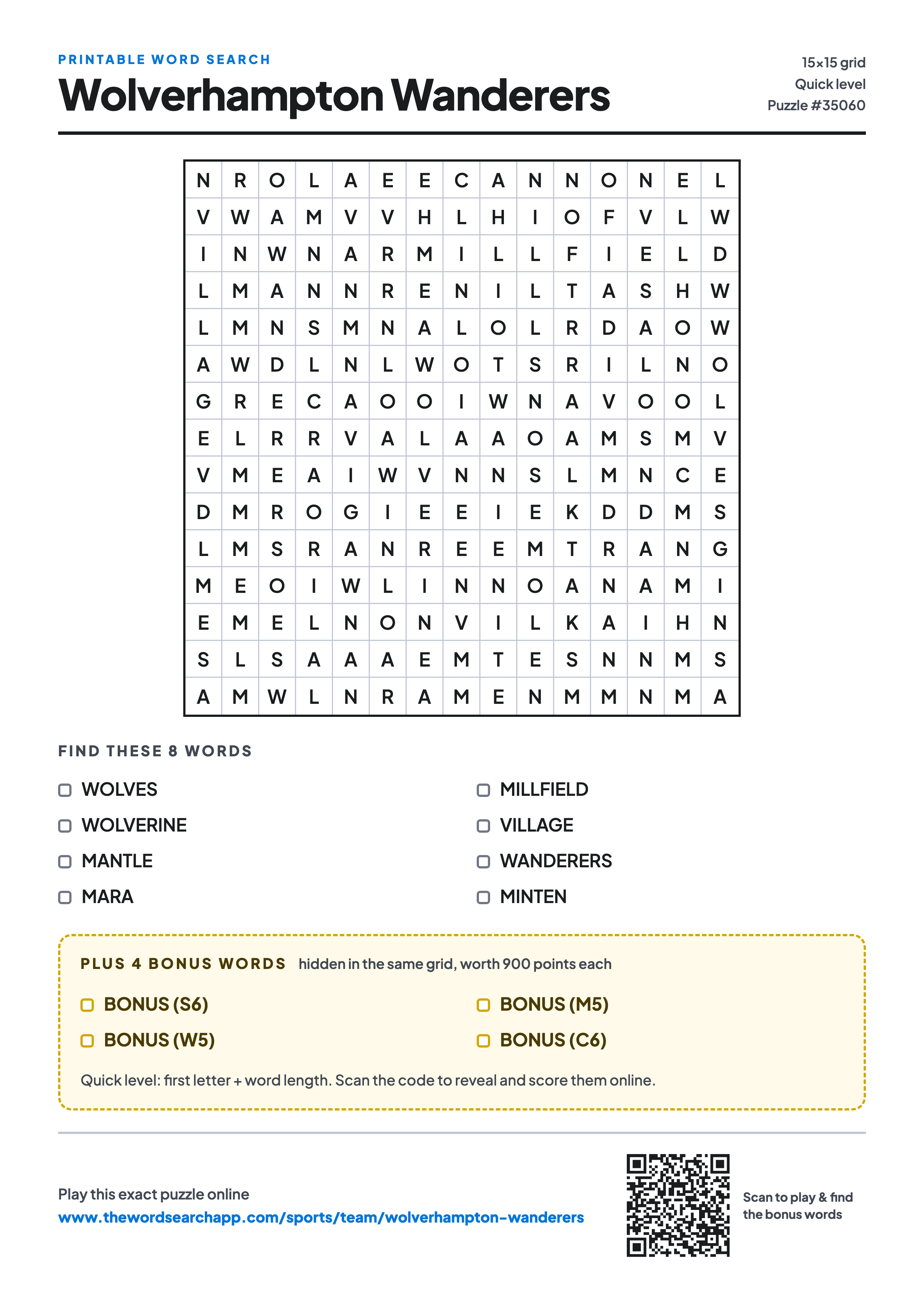 Printable Wolverhampton Wanderers word search — 15×15 letter grid with 8 words to find including WOLVES, WOLVERINE, MANTLE, plus 4 hidden bonus words