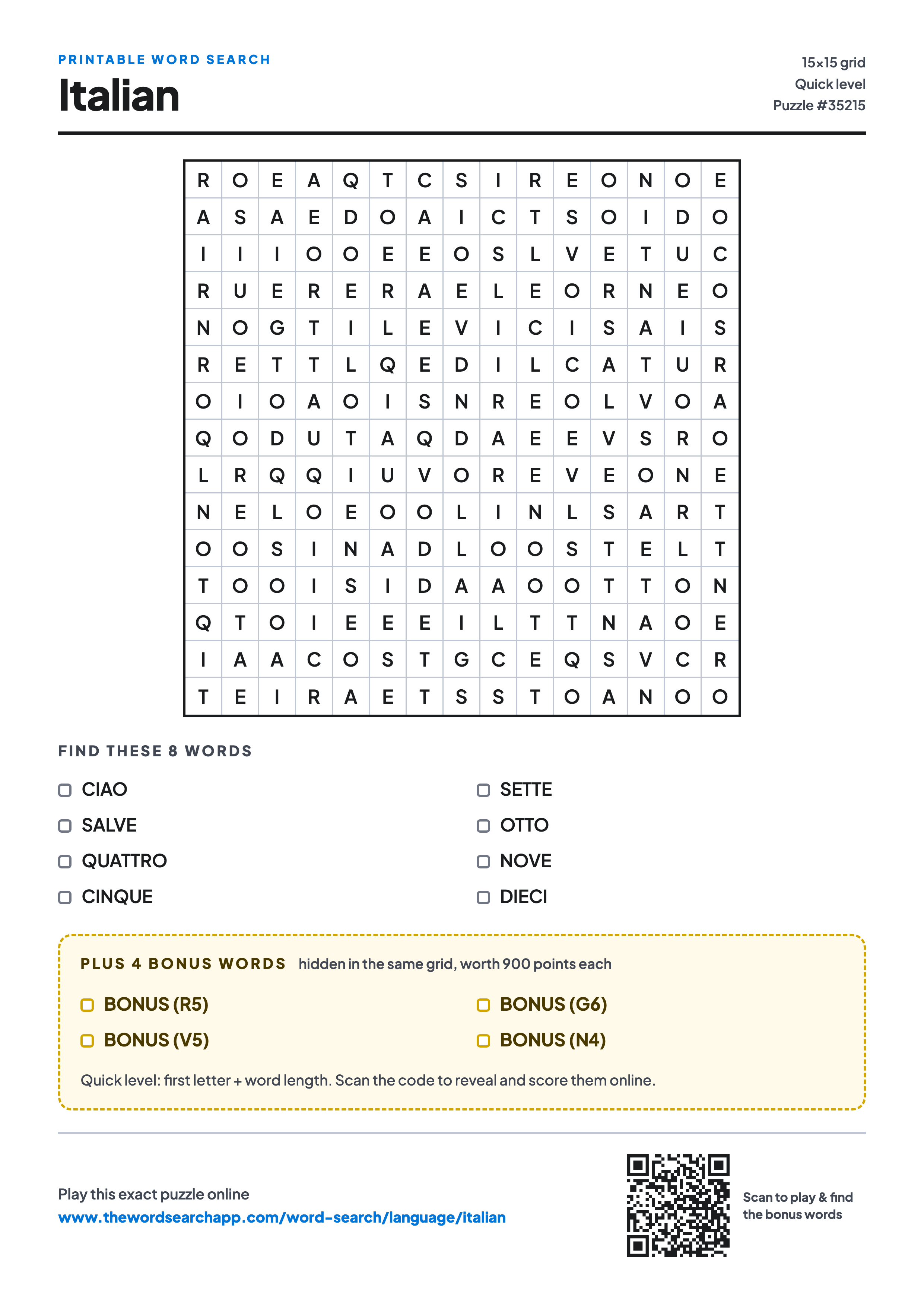 Printable Italian word search — 15×15 letter grid with 8 words to find including CIAO, SALVE, QUATTRO, plus 4 hidden bonus words