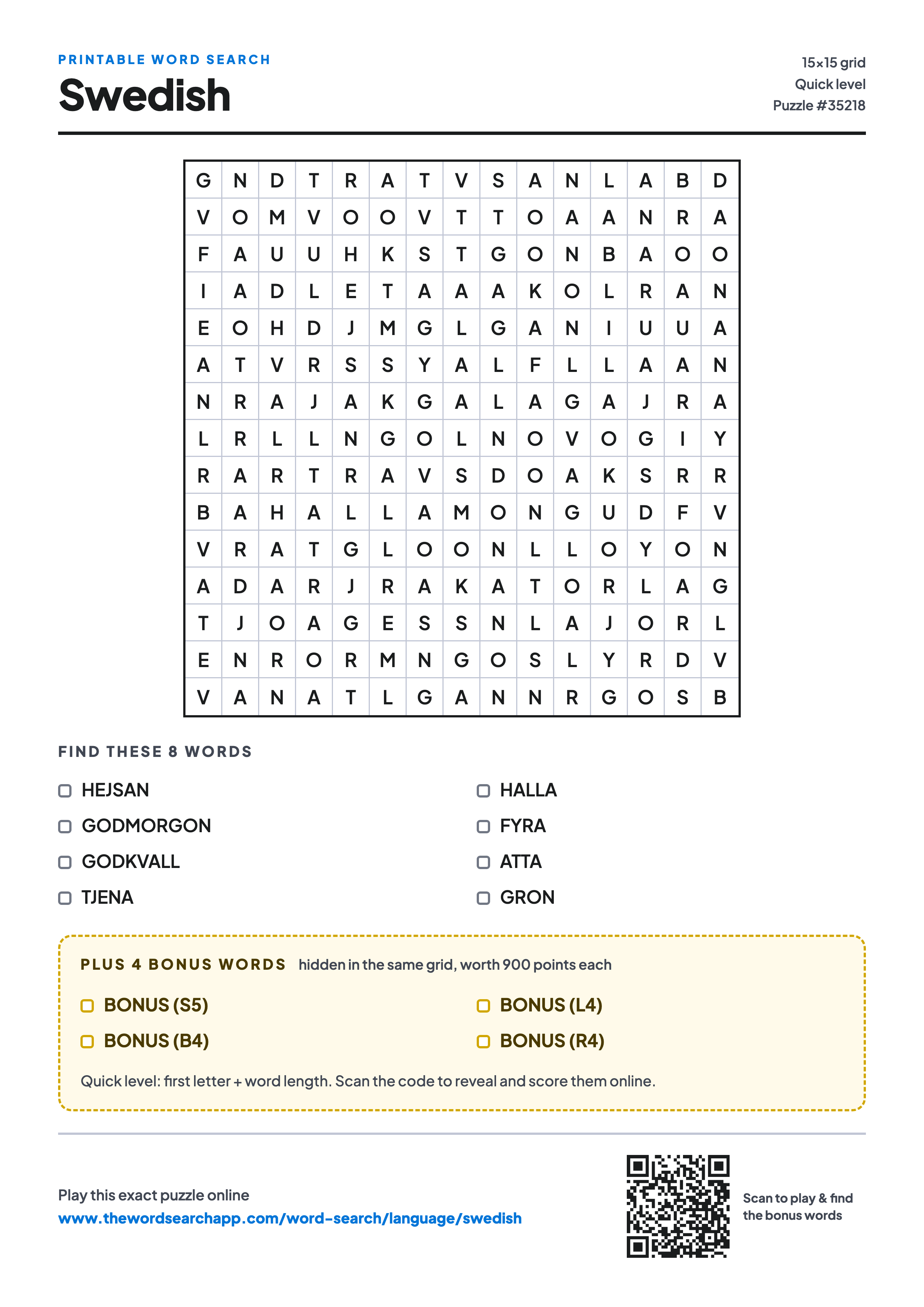 Printable Swedish word search — 15×15 letter grid with 8 words to find including HEJSAN, GODMORGON, GODKVALL, plus 4 hidden bonus words