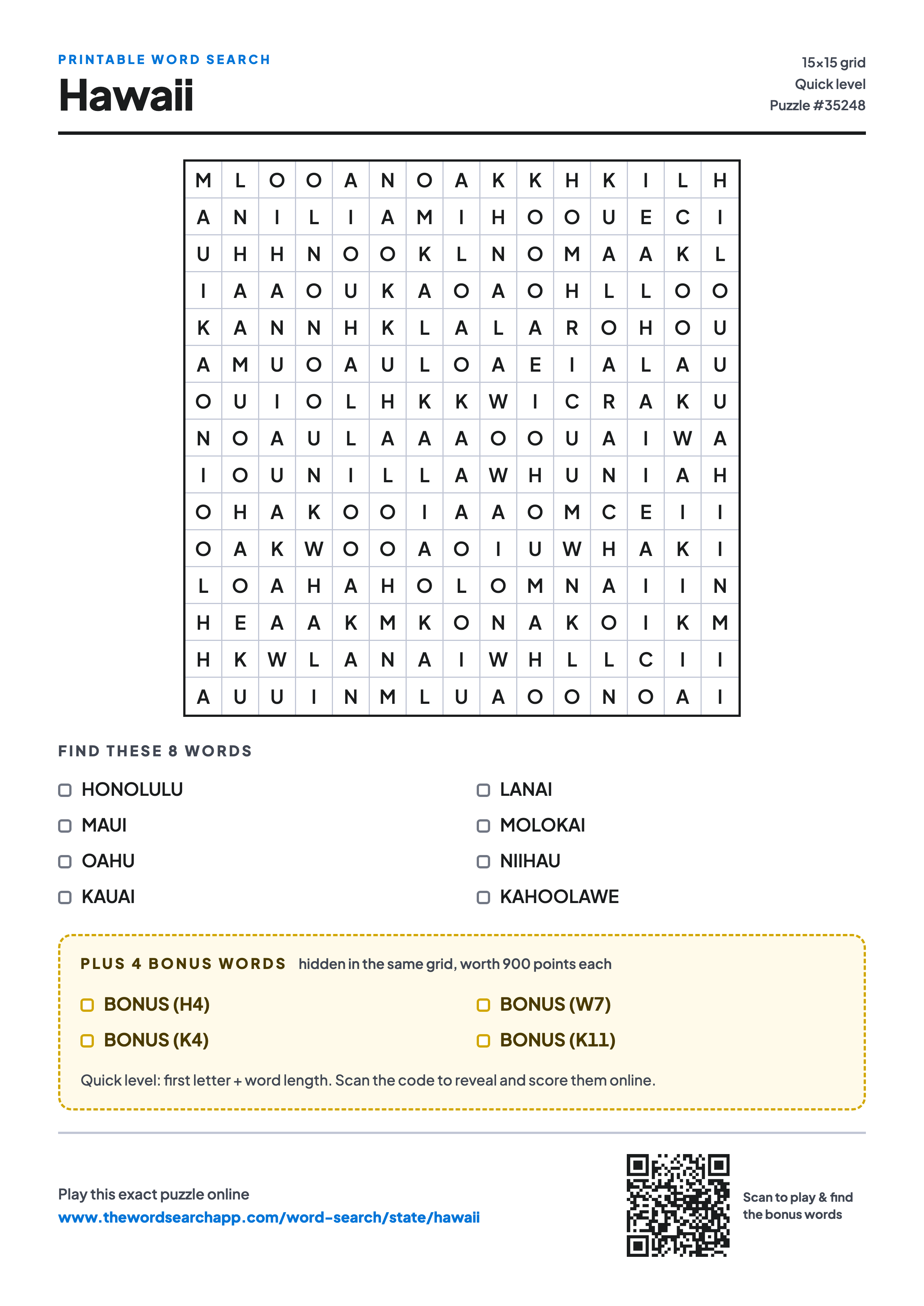 Printable Hawaii word search — 15×15 letter grid with 8 words to find including HONOLULU, MAUI, OAHU, plus 4 hidden bonus words