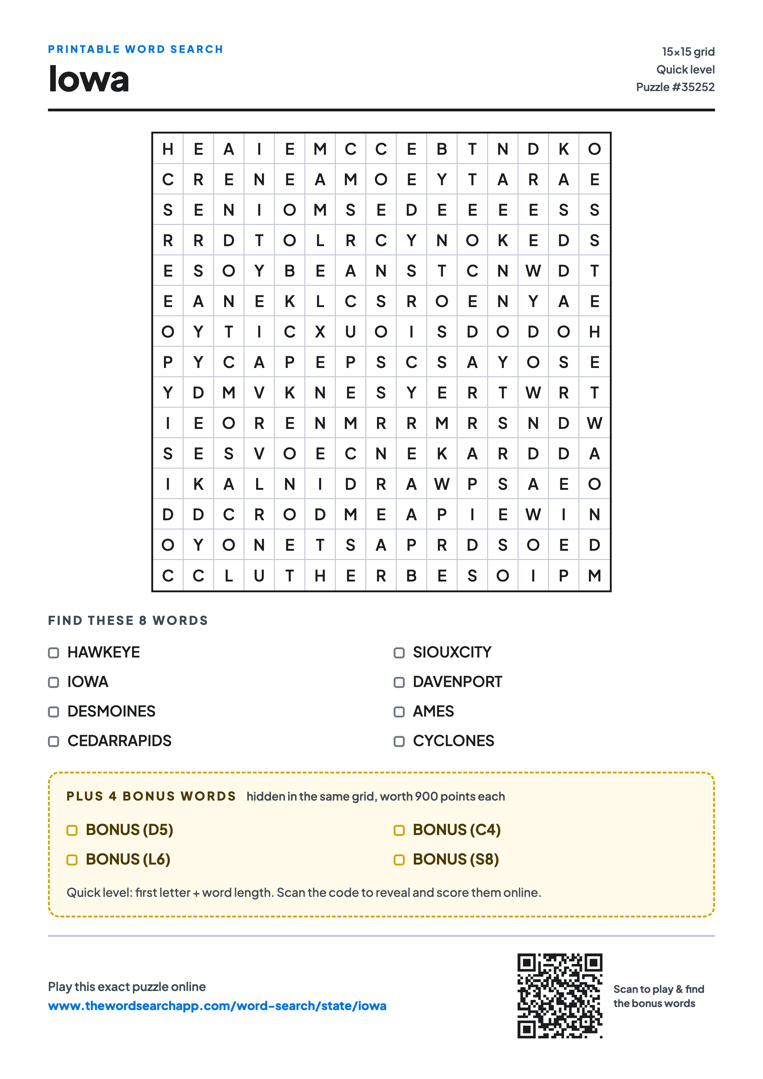 Printable Iowa word search — 15×15 letter grid with 8 words to find including HAWKEYE, IOWA, DESMOINES, plus 4 hidden bonus words